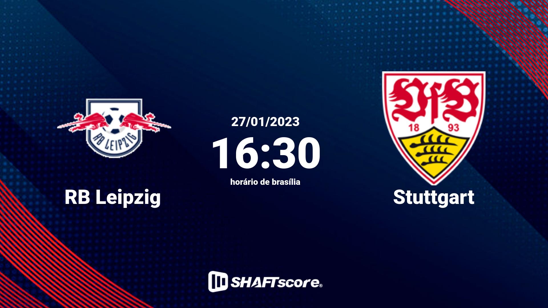 Estatísticas do jogo RB Leipzig vs Stuttgart 27.01 16:30