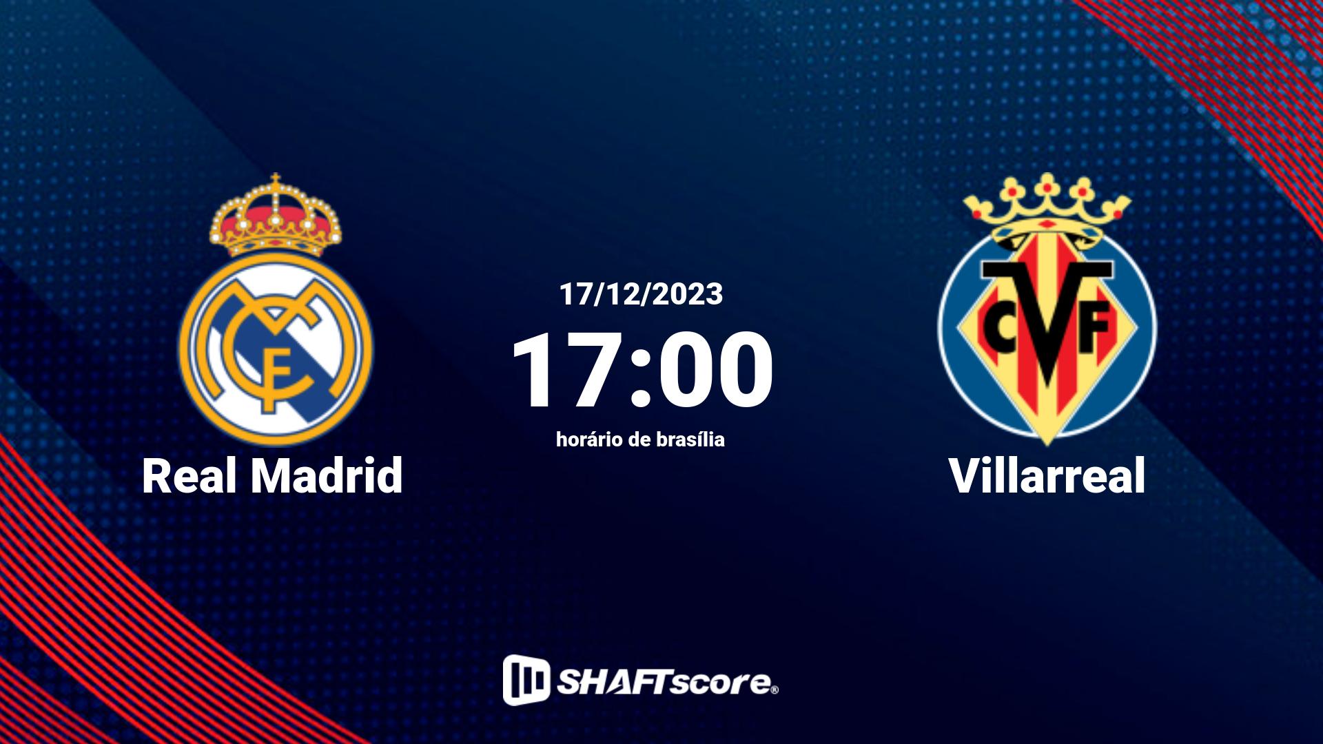 Estatísticas do jogo Real Madrid vs Villarreal 17.12 17:00