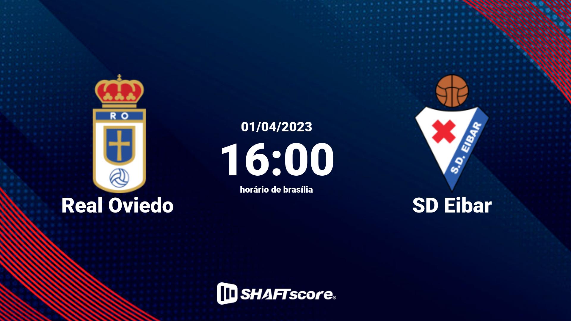 Estatísticas do jogo Real Oviedo vs SD Eibar 01.04 16:00