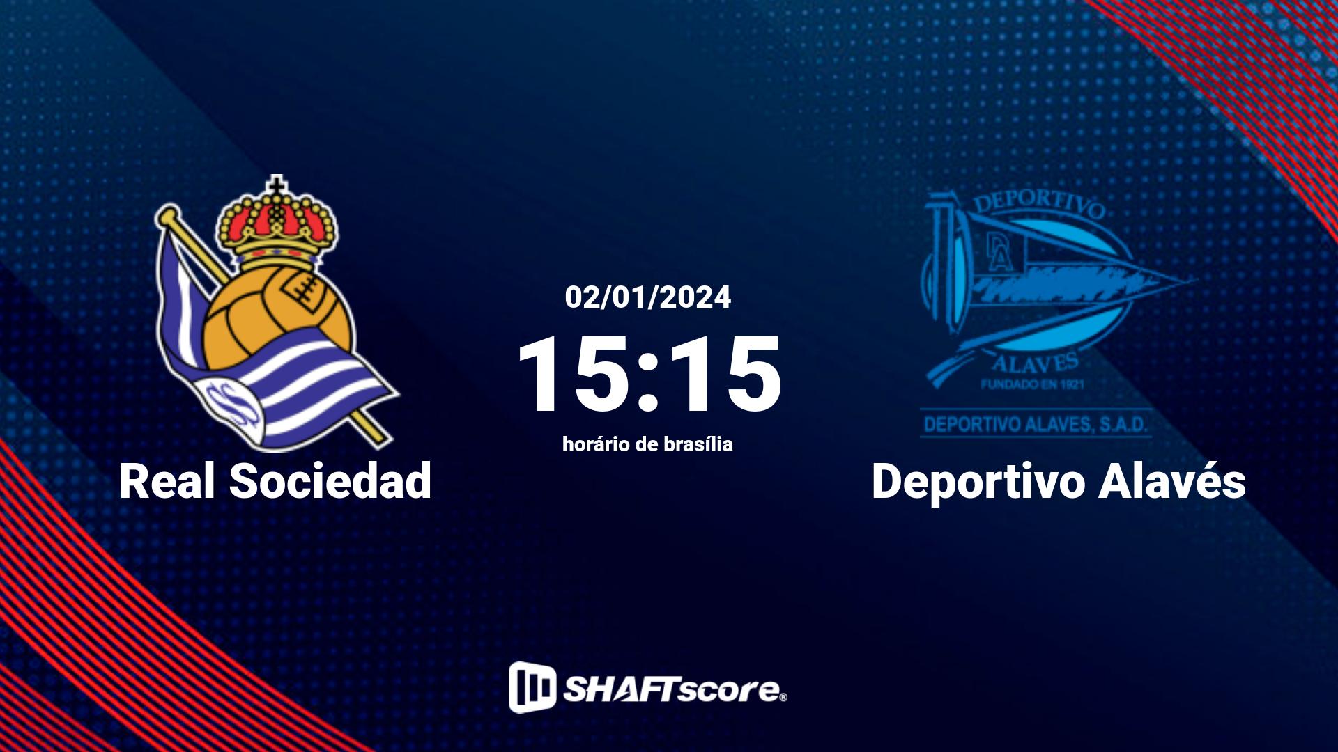 Estatísticas do jogo Real Sociedad vs Deportivo Alavés 02.01 15:15