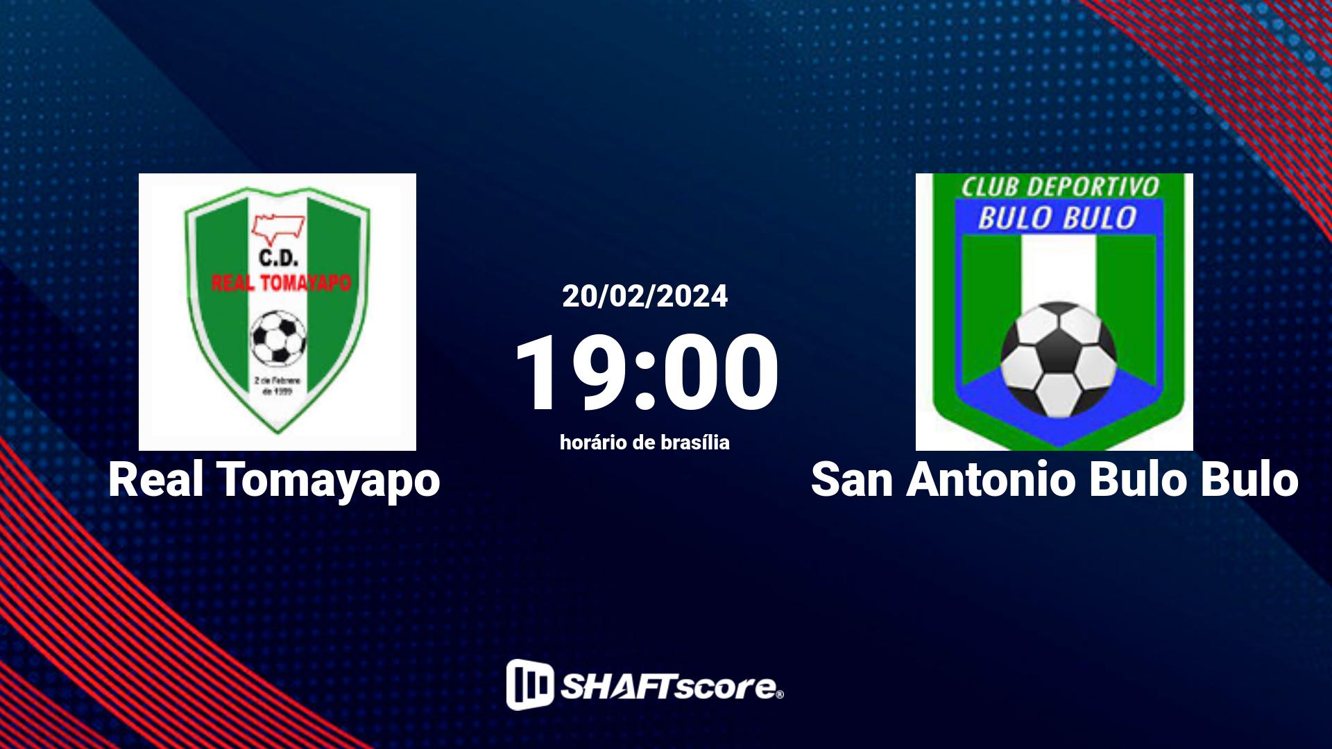 Estatísticas do jogo Real Tomayapo vs San Antonio Bulo Bulo 20.02 19:00