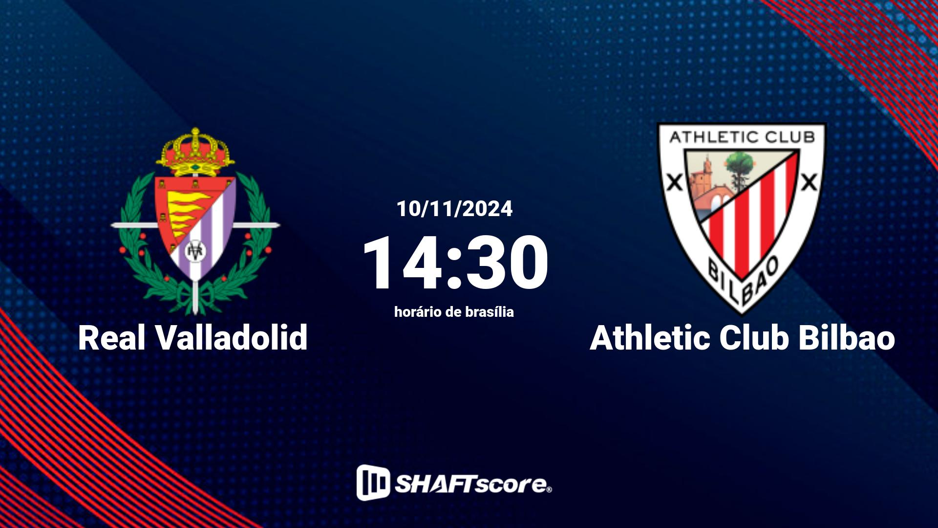 Estatísticas do jogo Real Valladolid vs Athletic Club Bilbao 10.11 14:30