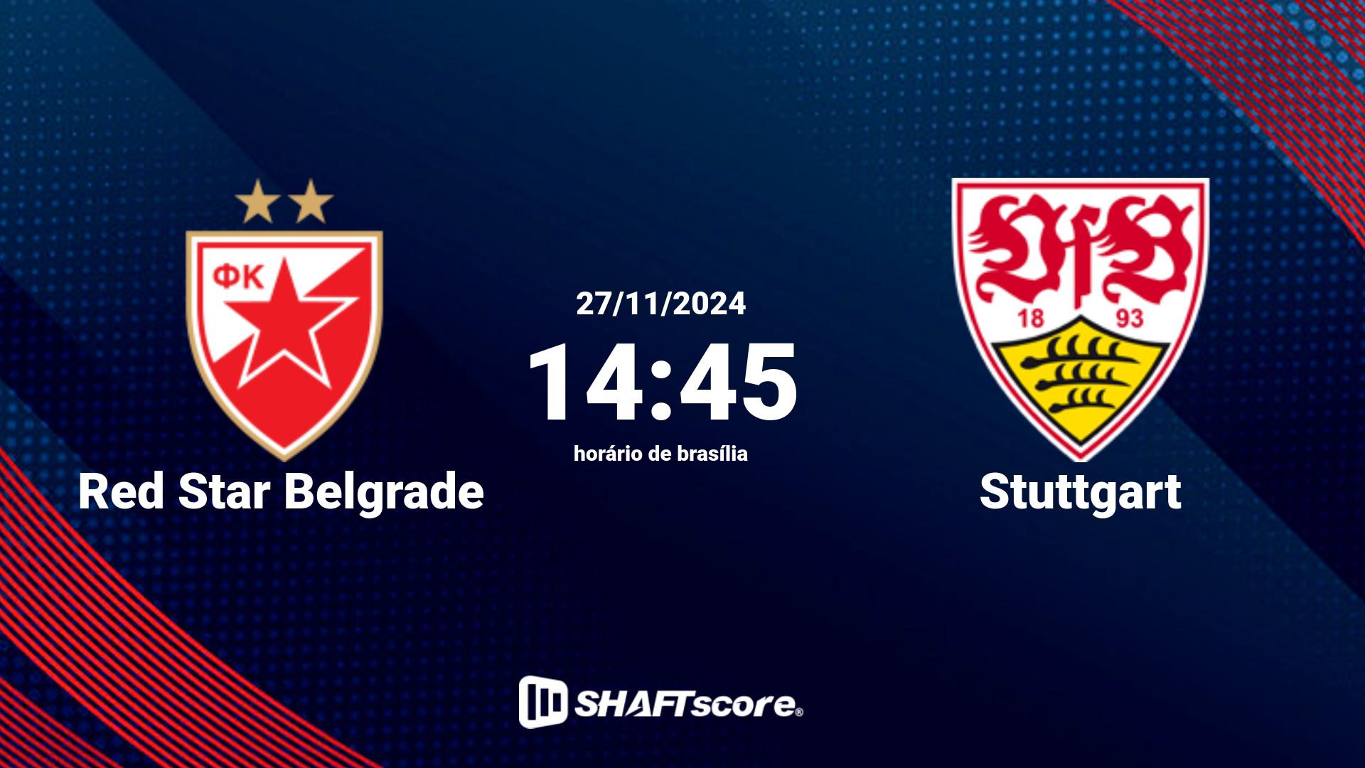 Estatísticas do jogo Red Star Belgrade vs Stuttgart 27.11 14:45