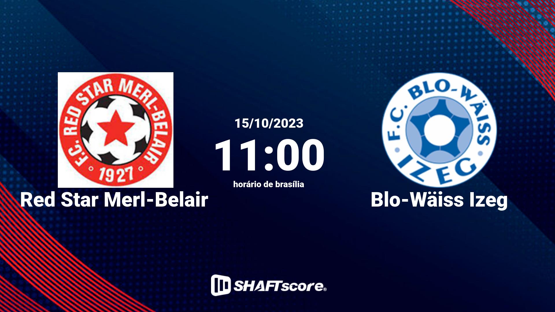 Estatísticas do jogo Red Star Merl-Belair vs Blo-Wäiss Izeg 15.10 11:00