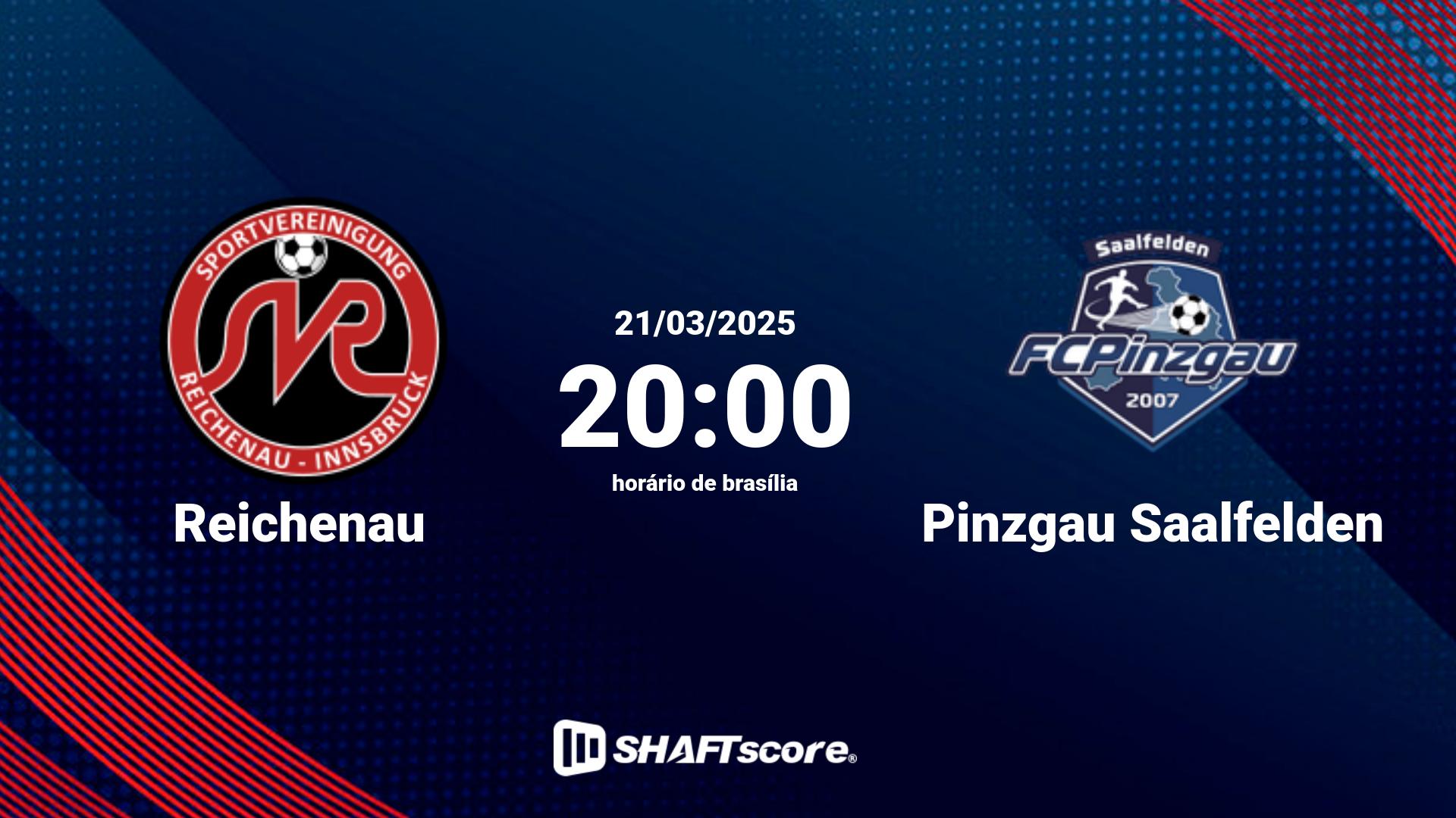 Estatísticas do jogo Reichenau vs Pinzgau Saalfelden 21.03 20:00