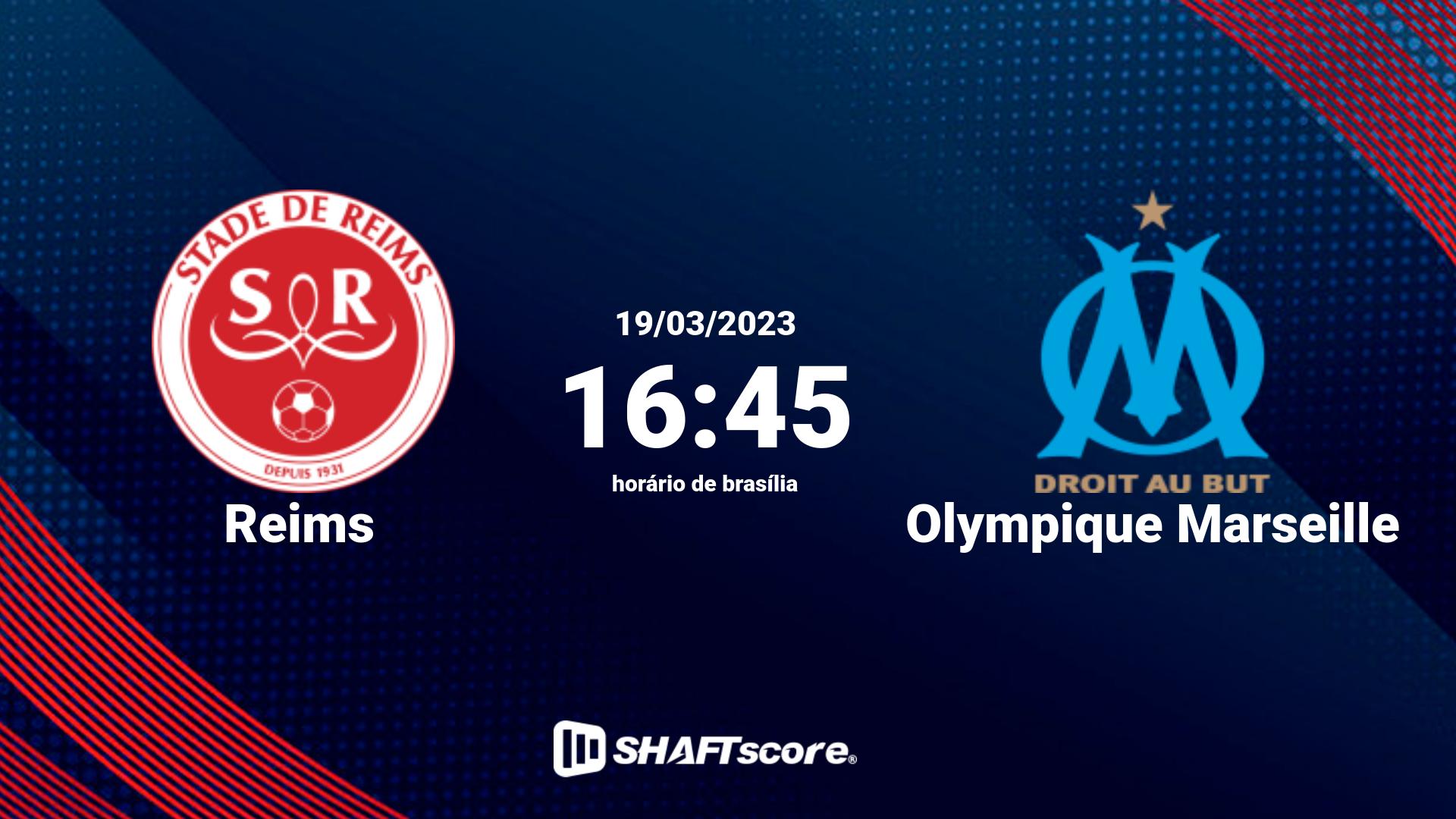 Estatísticas do jogo Reims vs Olympique Marseille 19.03 16:45