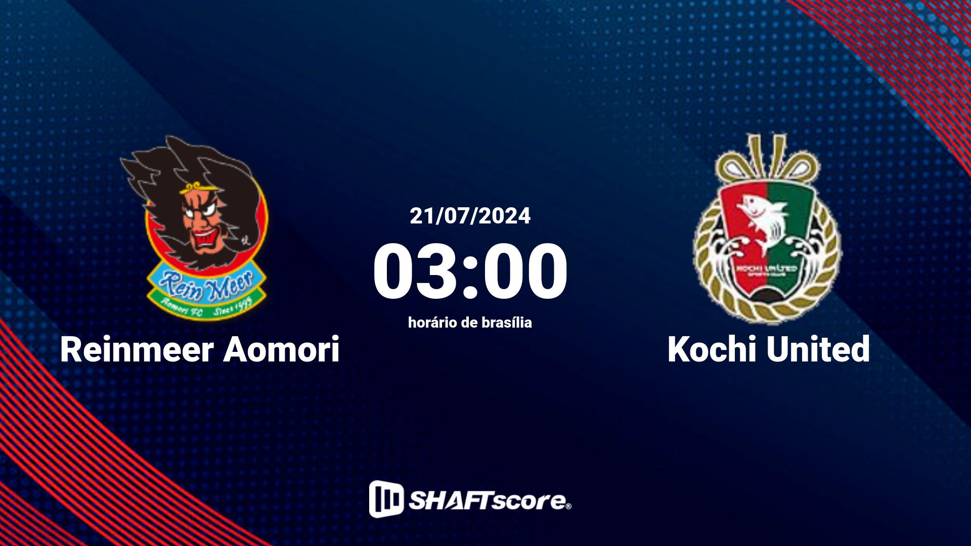 Estatísticas do jogo Reinmeer Aomori vs Kochi United 21.07 03:00