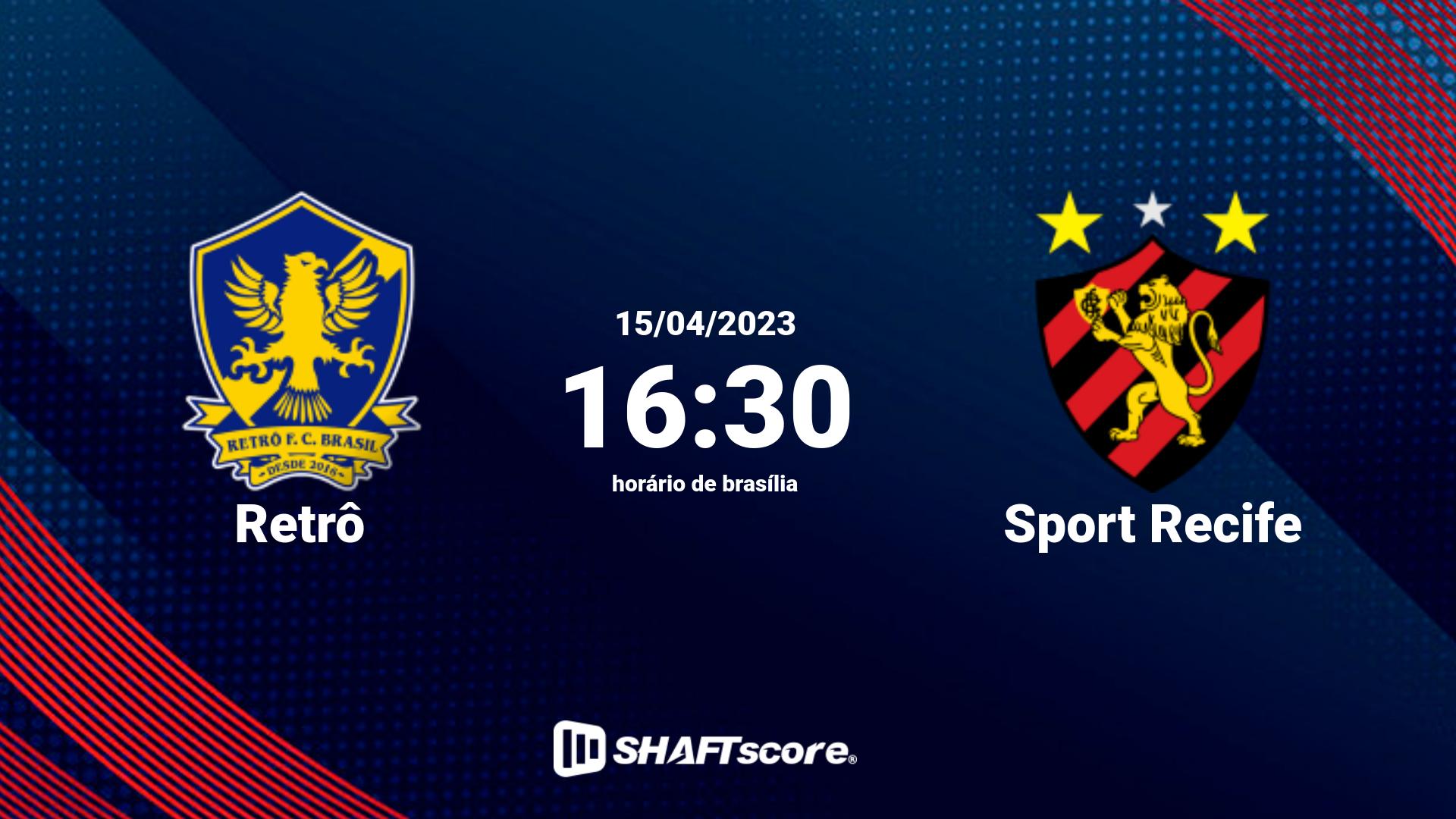 Estatísticas do jogo Retrô vs Sport Recife 15.04 16:30