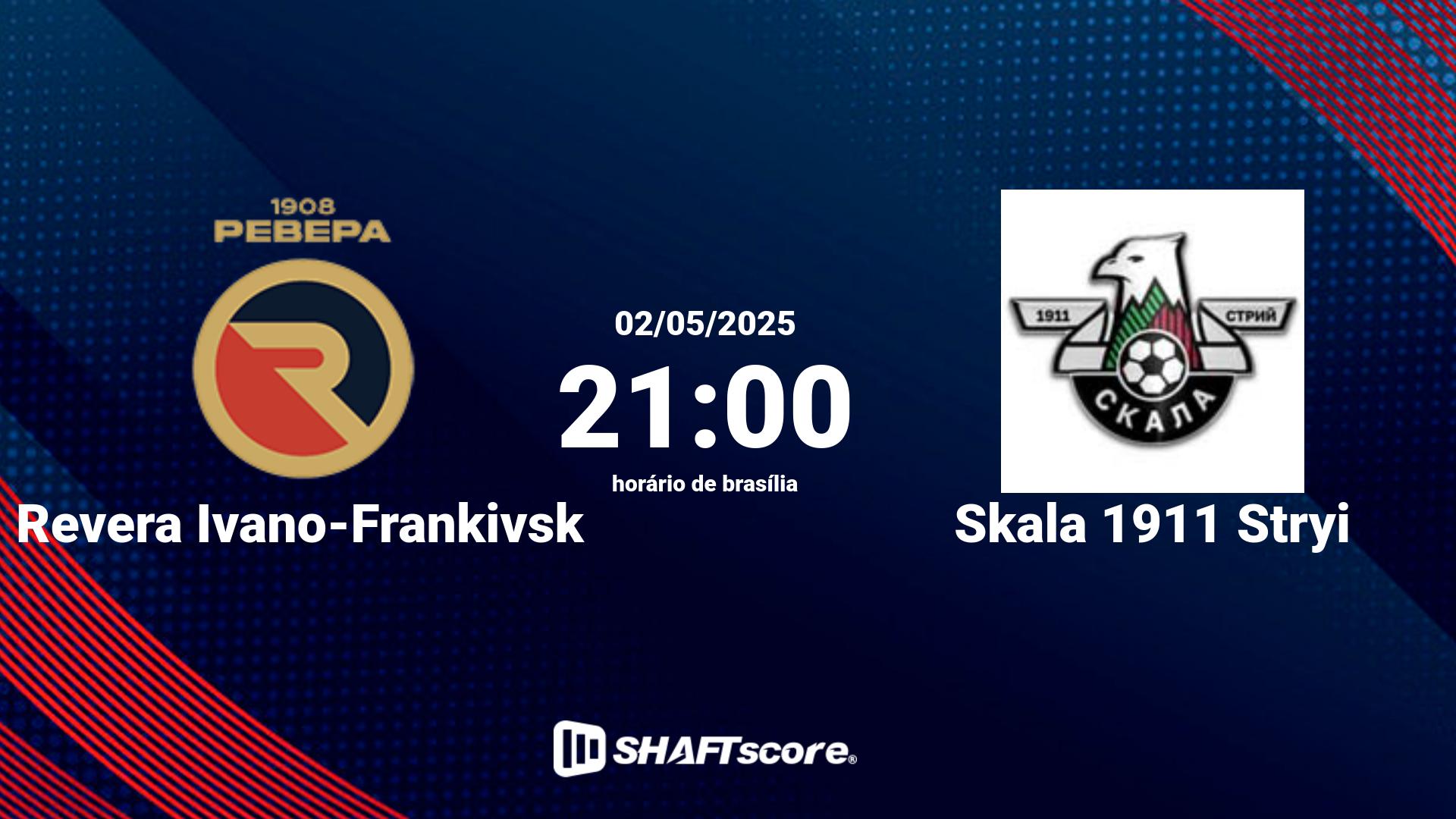 Estatísticas do jogo Revera Ivano-Frankivsk vs Skala 1911 Stryi 02.05 21:00