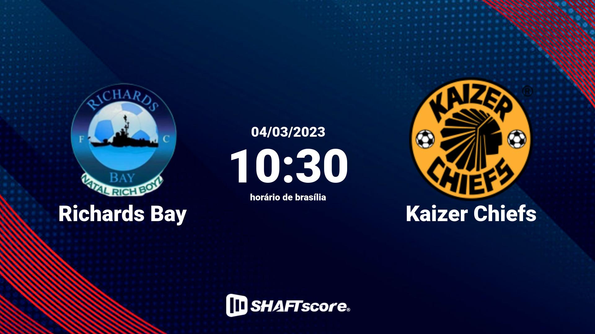 Estatísticas do jogo Richards Bay vs Kaizer Chiefs 04.03 10:30