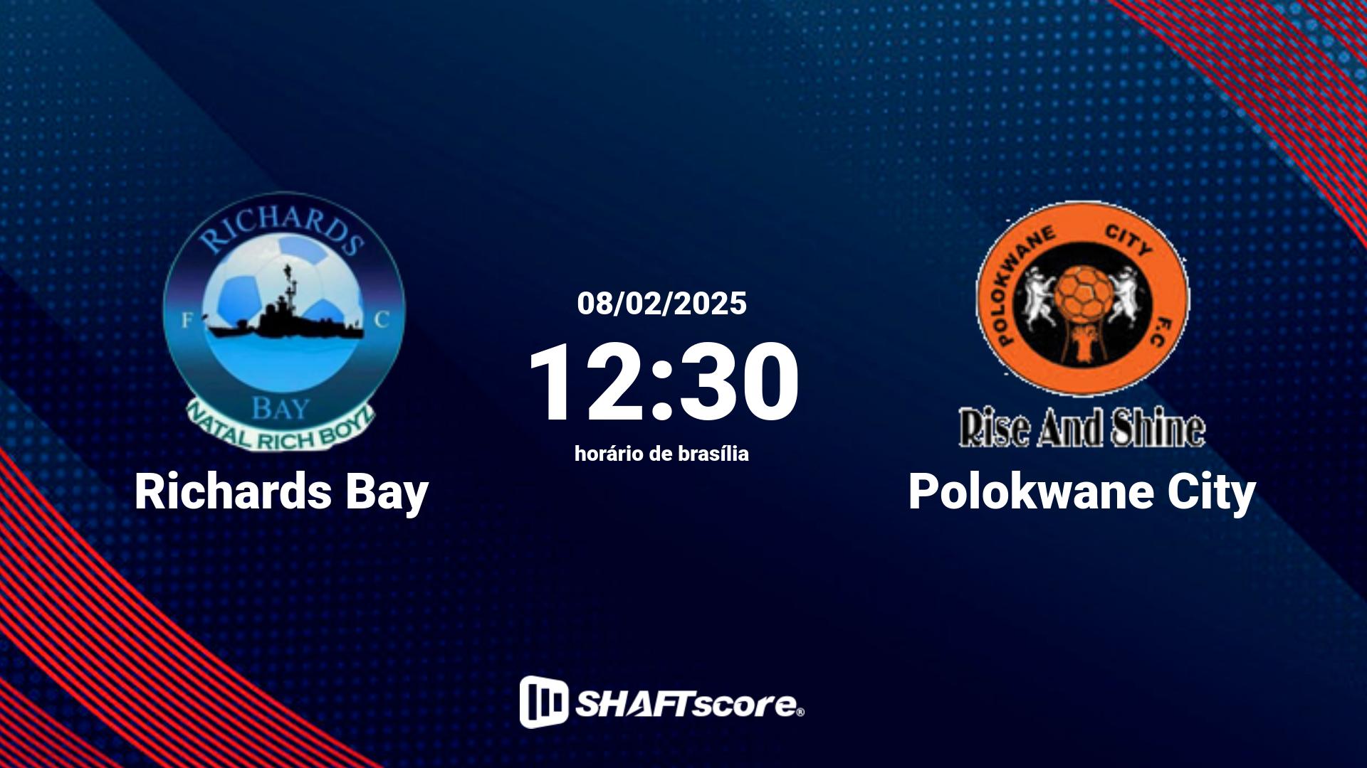 Estatísticas do jogo Richards Bay vs Polokwane City 08.02 12:30