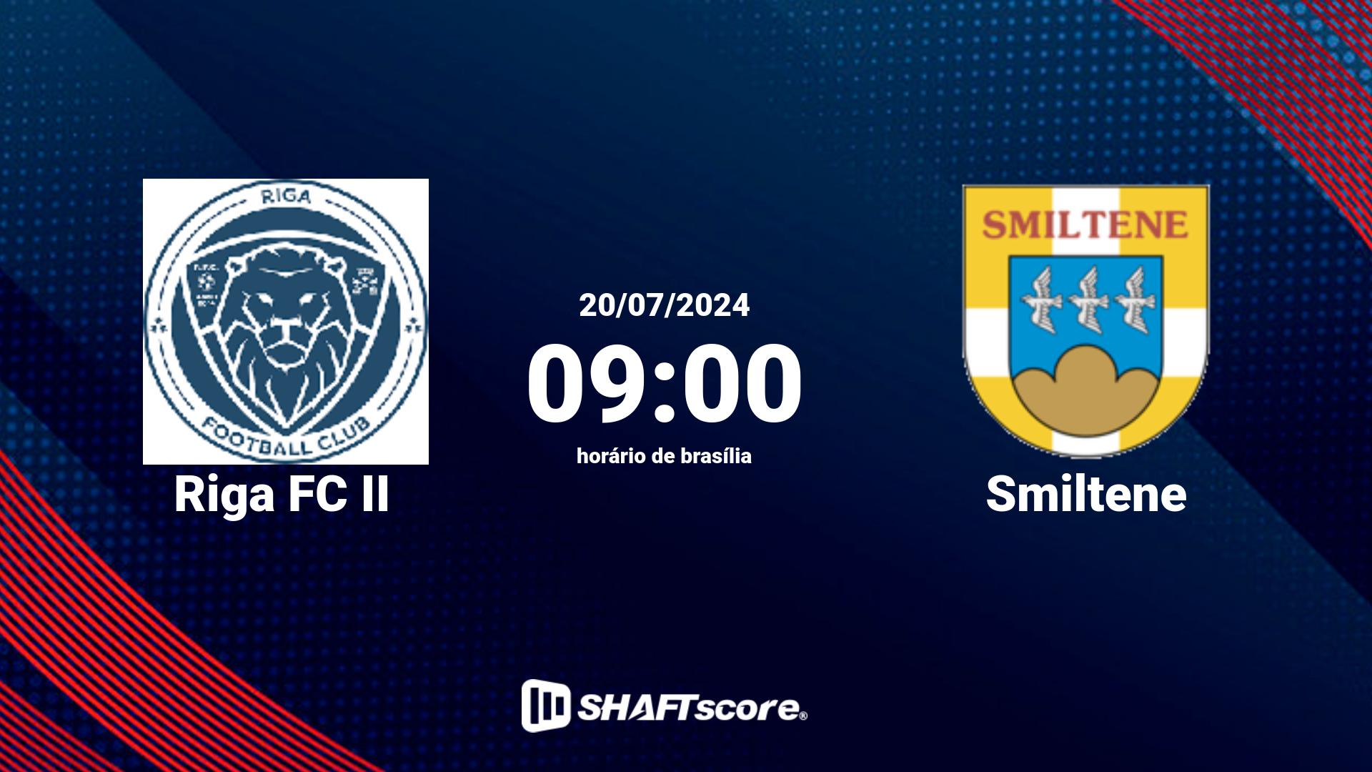 Estatísticas do jogo Riga FC II vs Smiltene 20.07 09:00