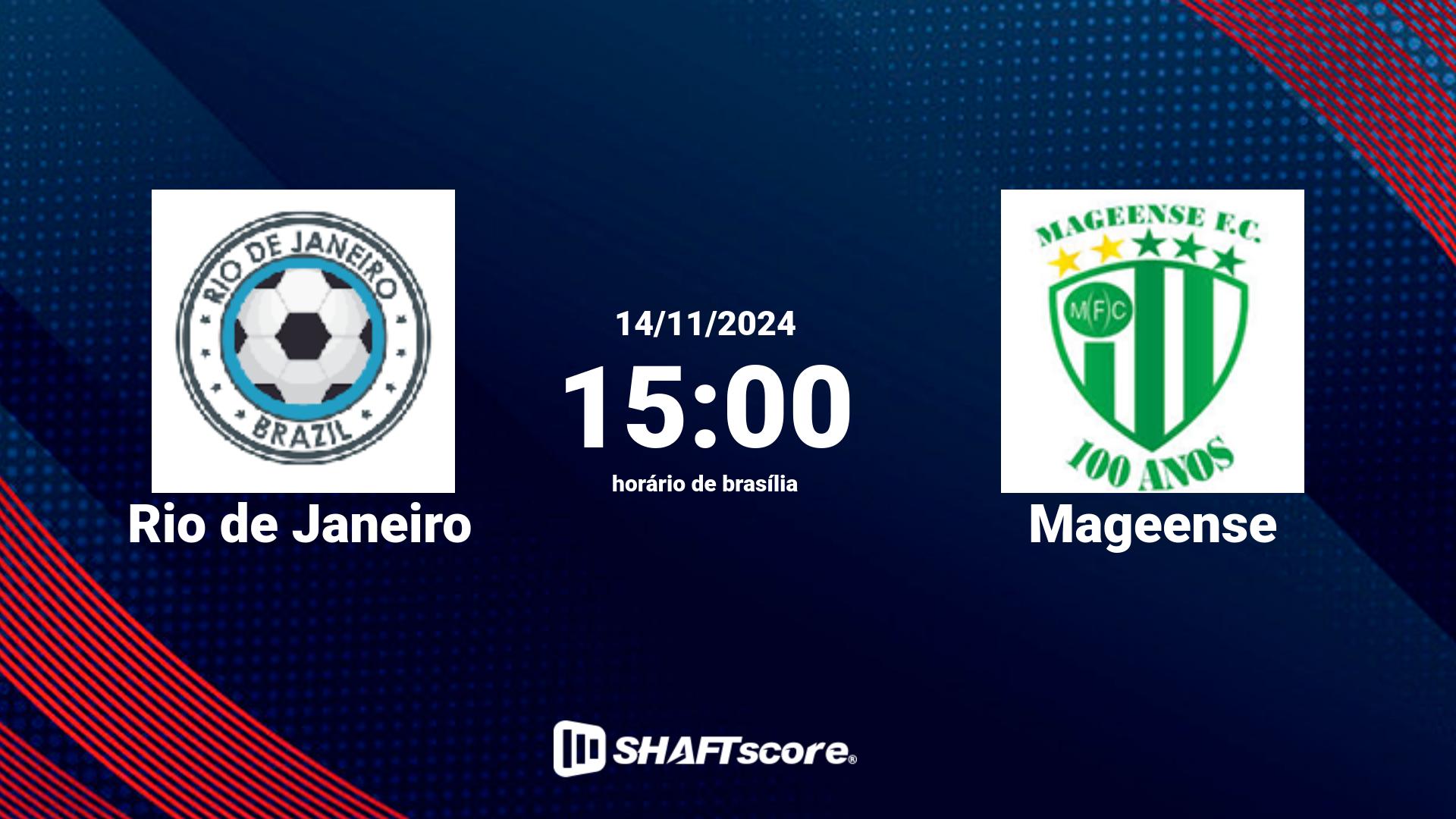 Estatísticas do jogo Rio de Janeiro vs Mageense 14.11 15:00