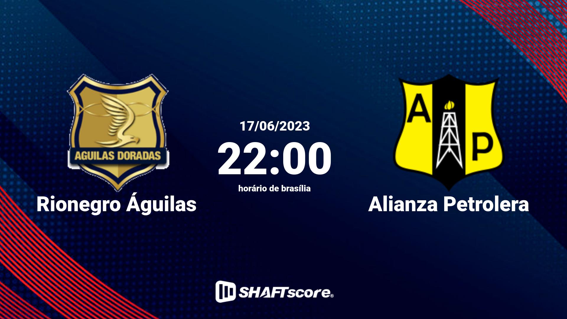 Estatísticas do jogo Rionegro Águilas vs Alianza Petrolera 17.06 22:00