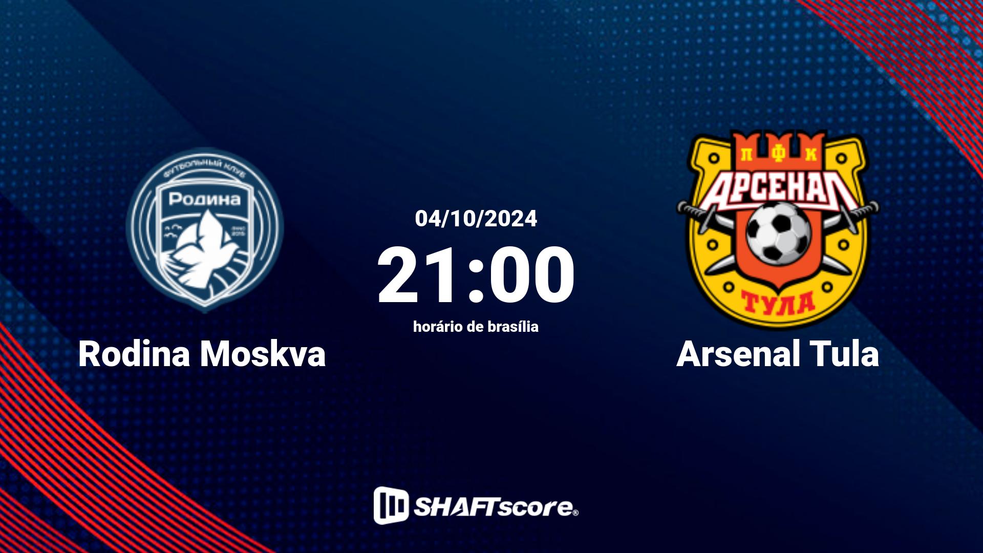 Estatísticas do jogo Rodina Moskva vs Arsenal Tula 04.10 21:00