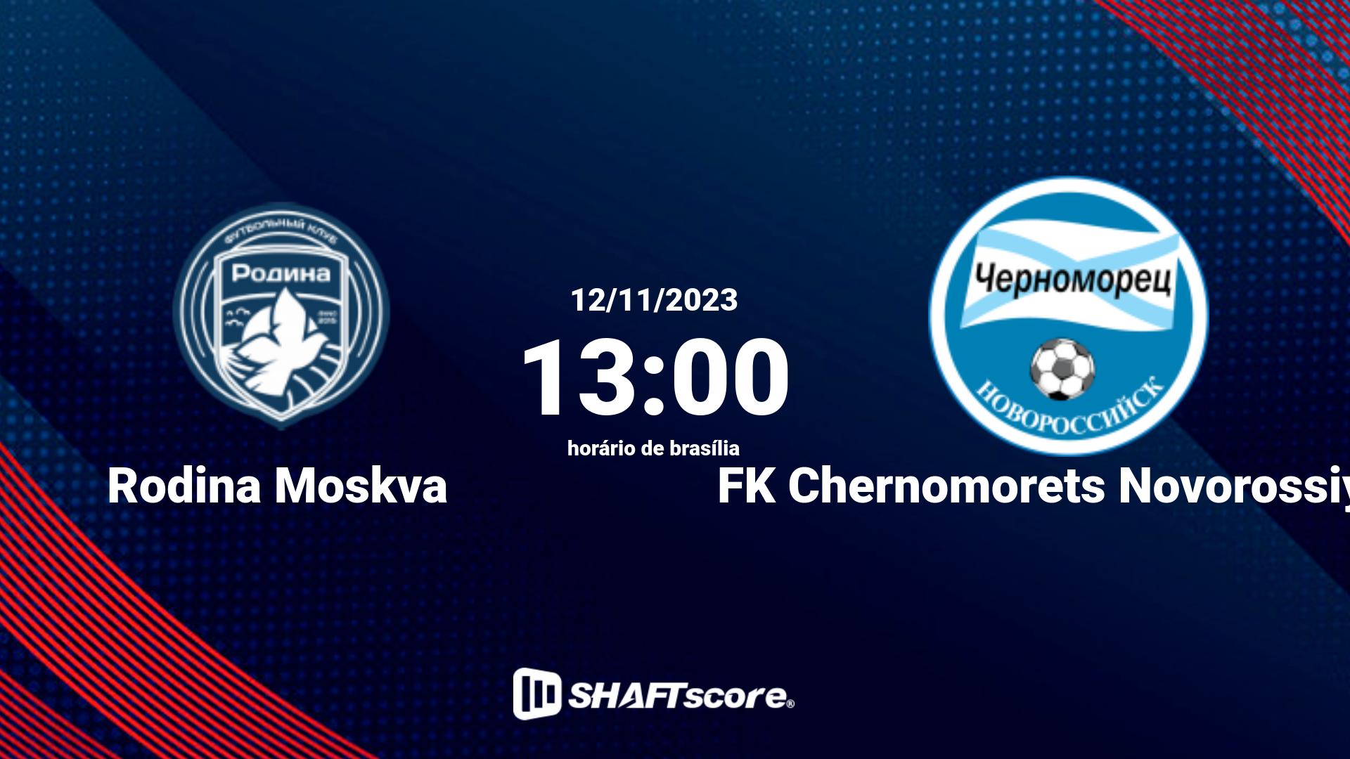 Estatísticas do jogo Rodina Moskva vs FK Chernomorets Novorossiysk 12.11 13:00