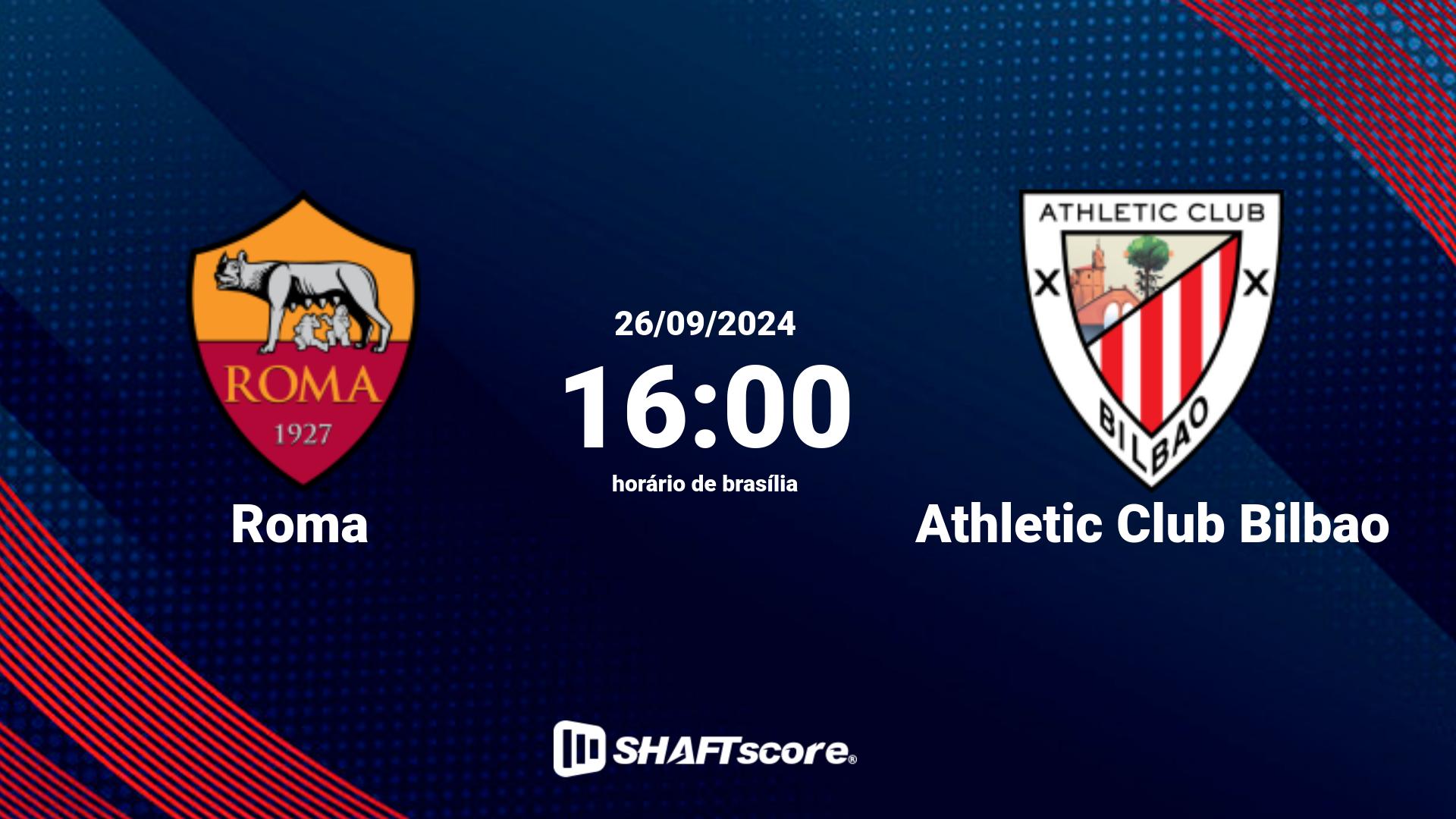 Estatísticas do jogo Roma vs Athletic Club Bilbao 26.09 16:00