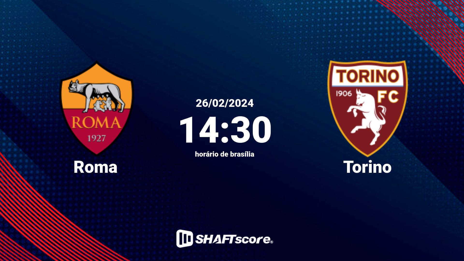 Estatísticas do jogo Roma vs Torino 26.02 14:30