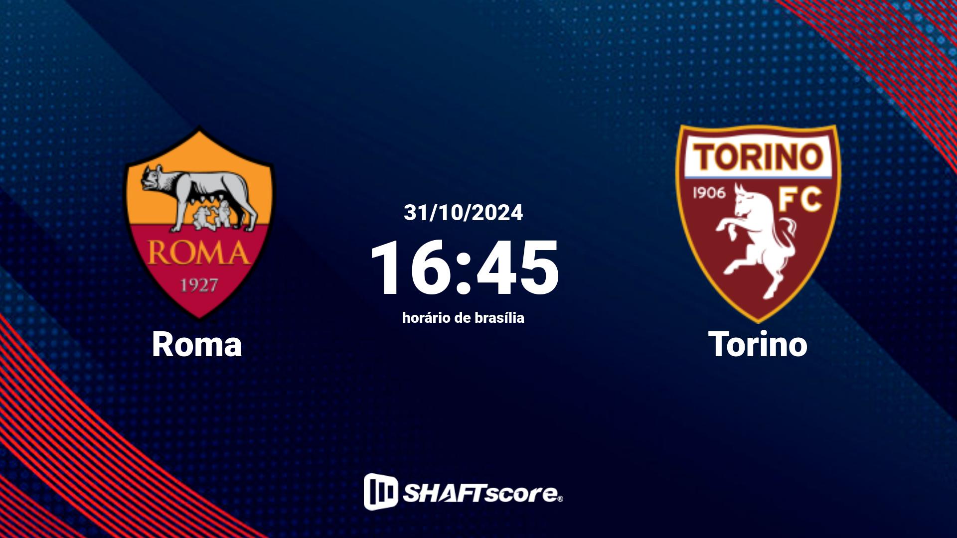 Estatísticas do jogo Roma vs Torino 31.10 16:45