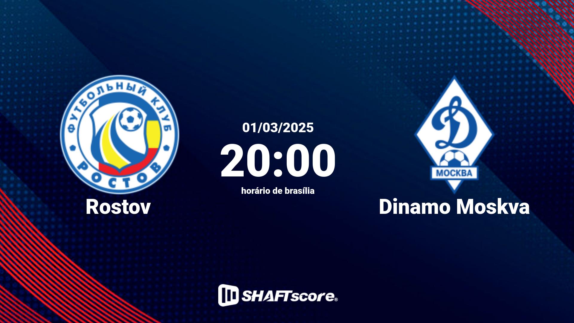 Estatísticas do jogo Rostov vs Dinamo Moskva 01.03 20:00