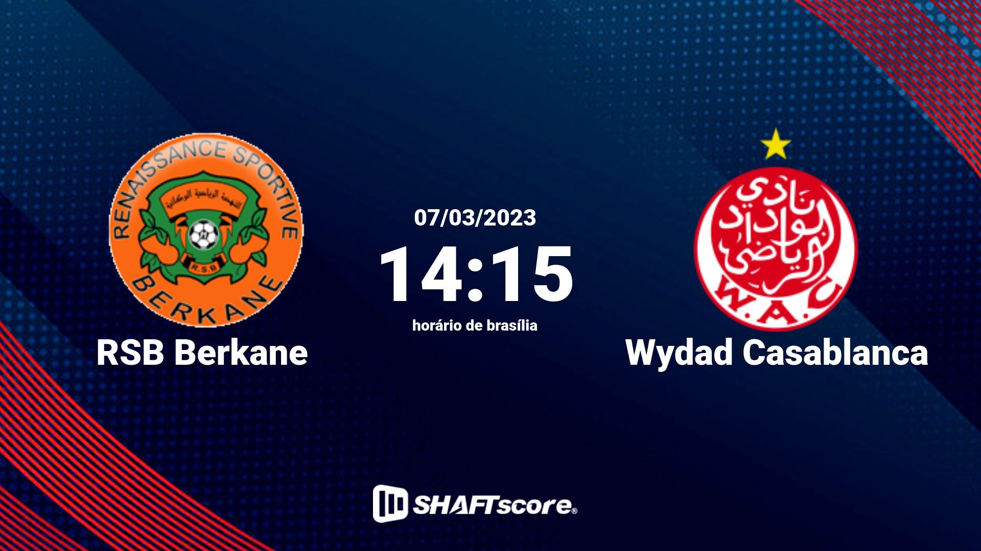 Estatísticas do jogo RSB Berkane vs Wydad Casablanca 07.03 14:15