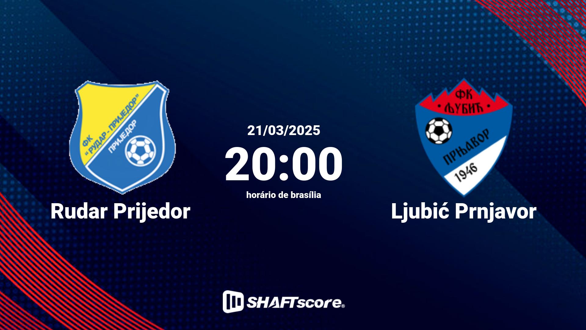 Estatísticas do jogo Rudar Prijedor vs Ljubić Prnjavor 21.03 20:00