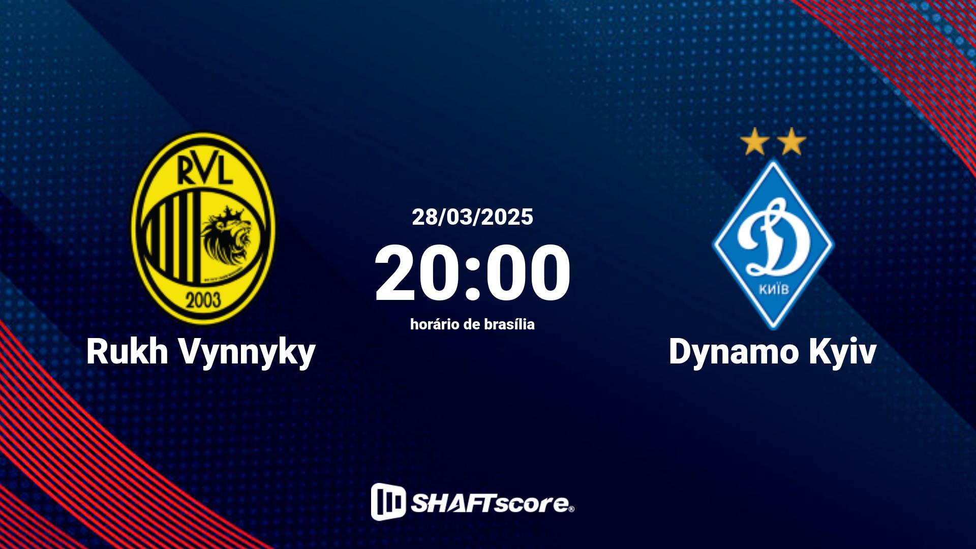 Estatísticas do jogo Rukh Vynnyky vs Dynamo Kyiv 28.03 20:00