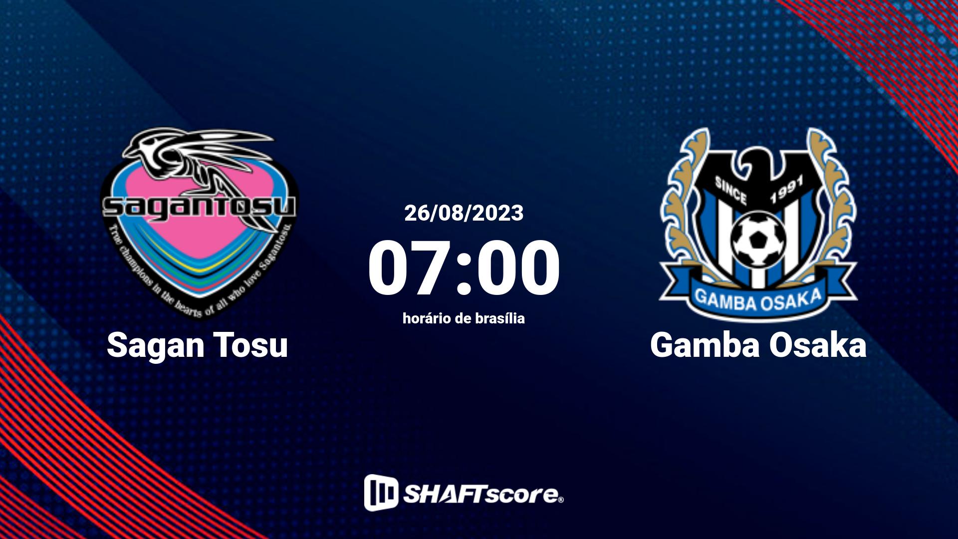 Estatísticas do jogo Sagan Tosu vs Gamba Osaka 26.08 07:00