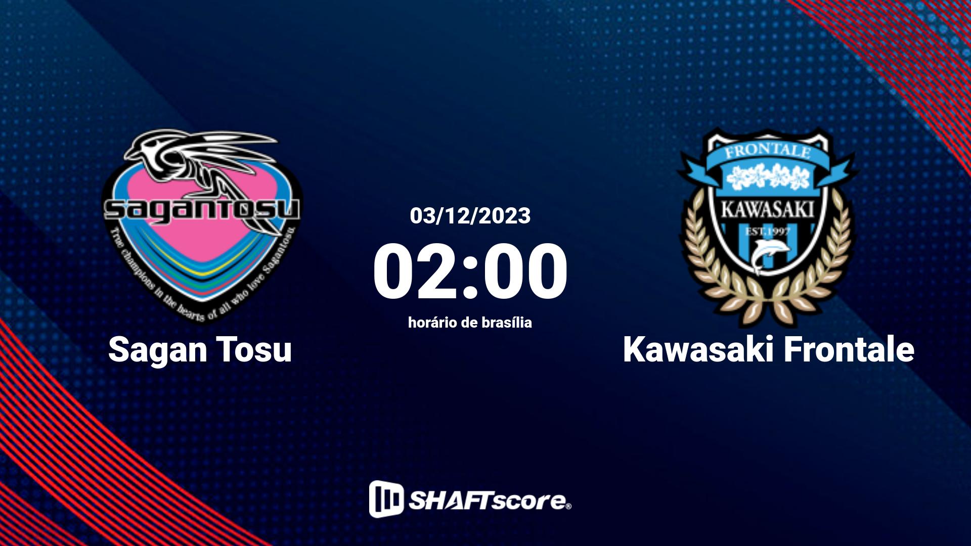 Estatísticas do jogo Sagan Tosu vs Kawasaki Frontale 03.12 02:00