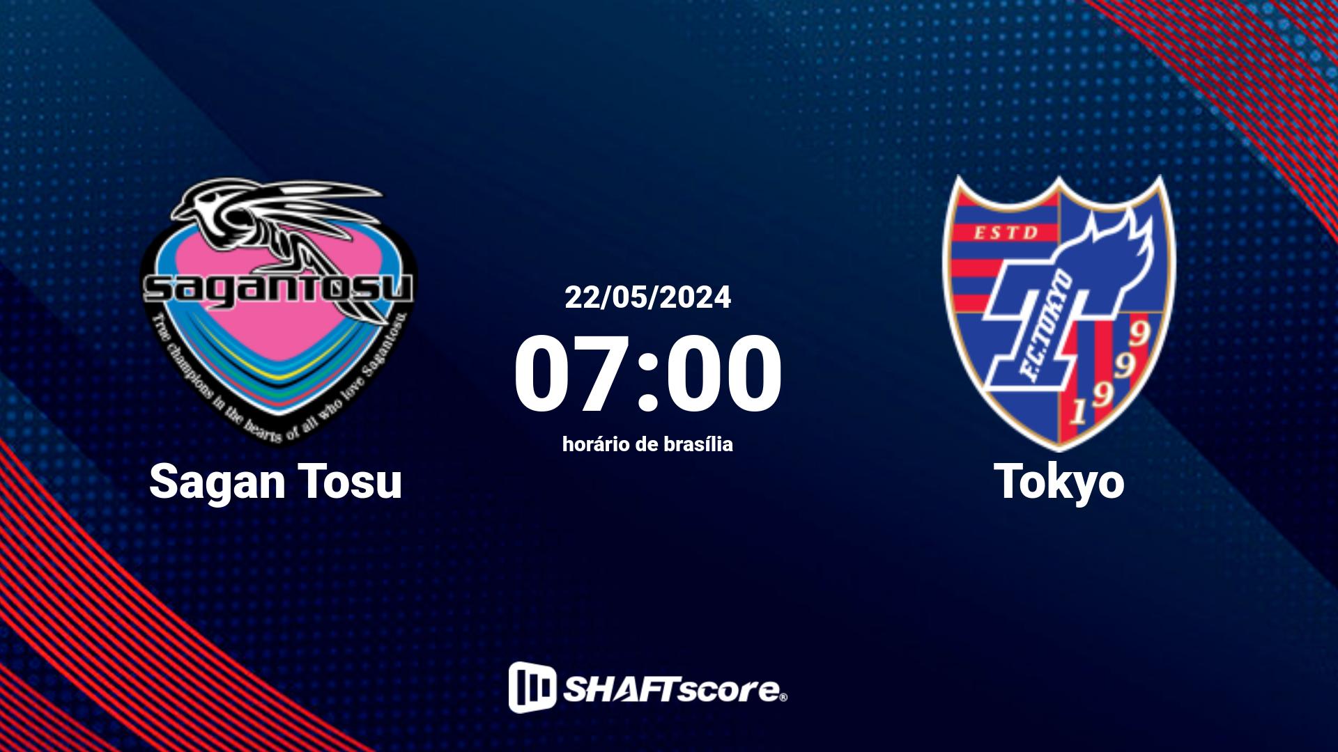 Estatísticas do jogo Sagan Tosu vs Tokyo 22.05 07:00