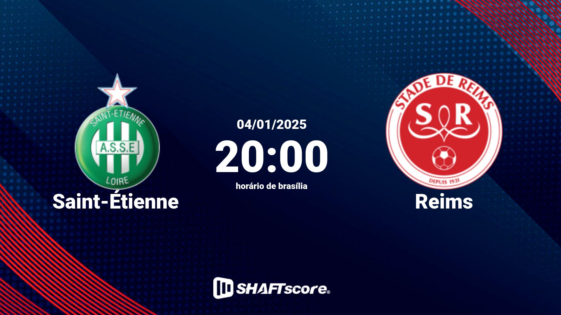 Estatísticas do jogo Saint-Étienne vs Reims 04.01 20:00