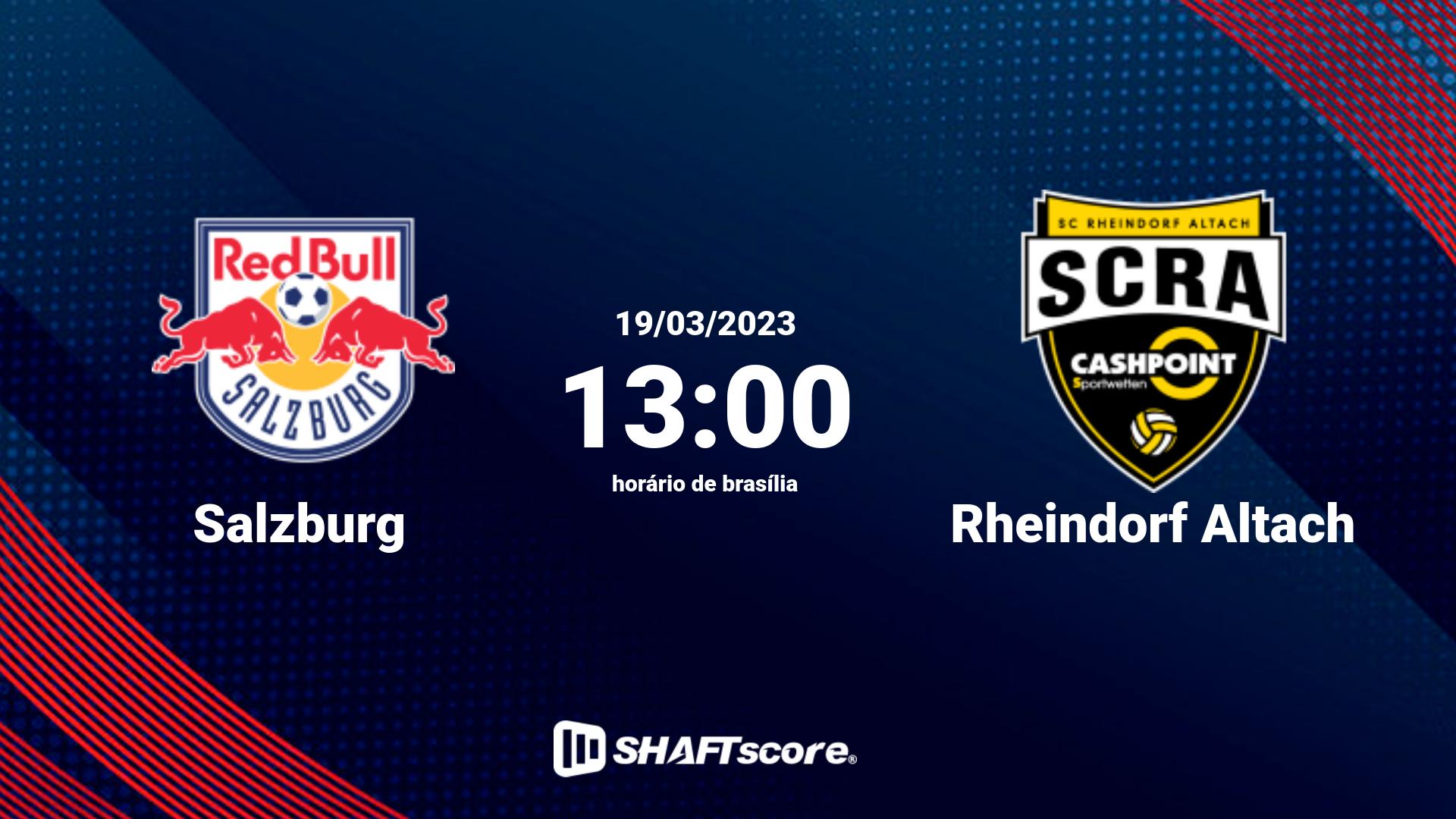 Estatísticas do jogo Salzburg vs Rheindorf Altach 19.03 13:00