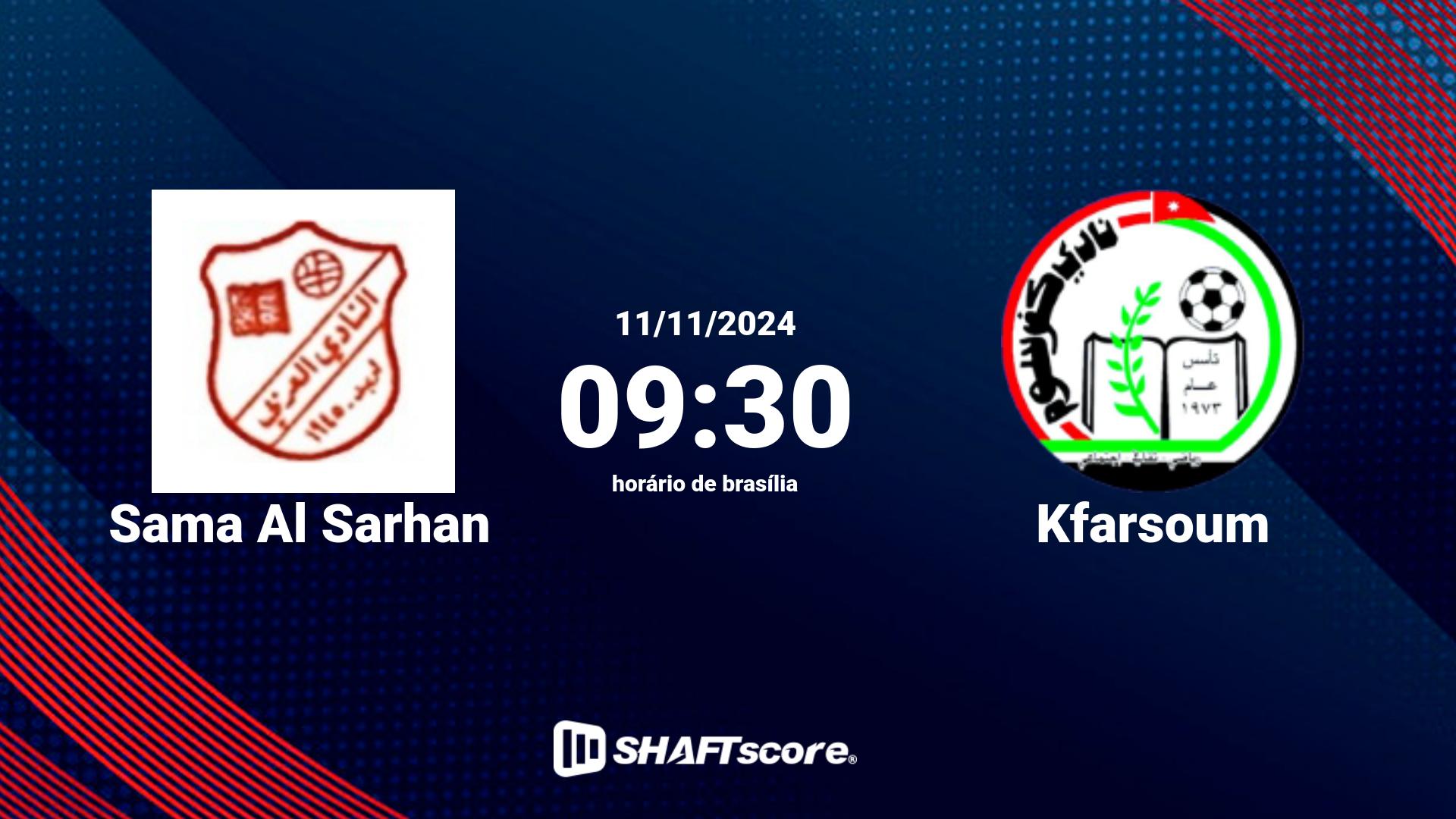 Estatísticas do jogo Sama Al Sarhan vs Kfarsoum 11.11 09:30