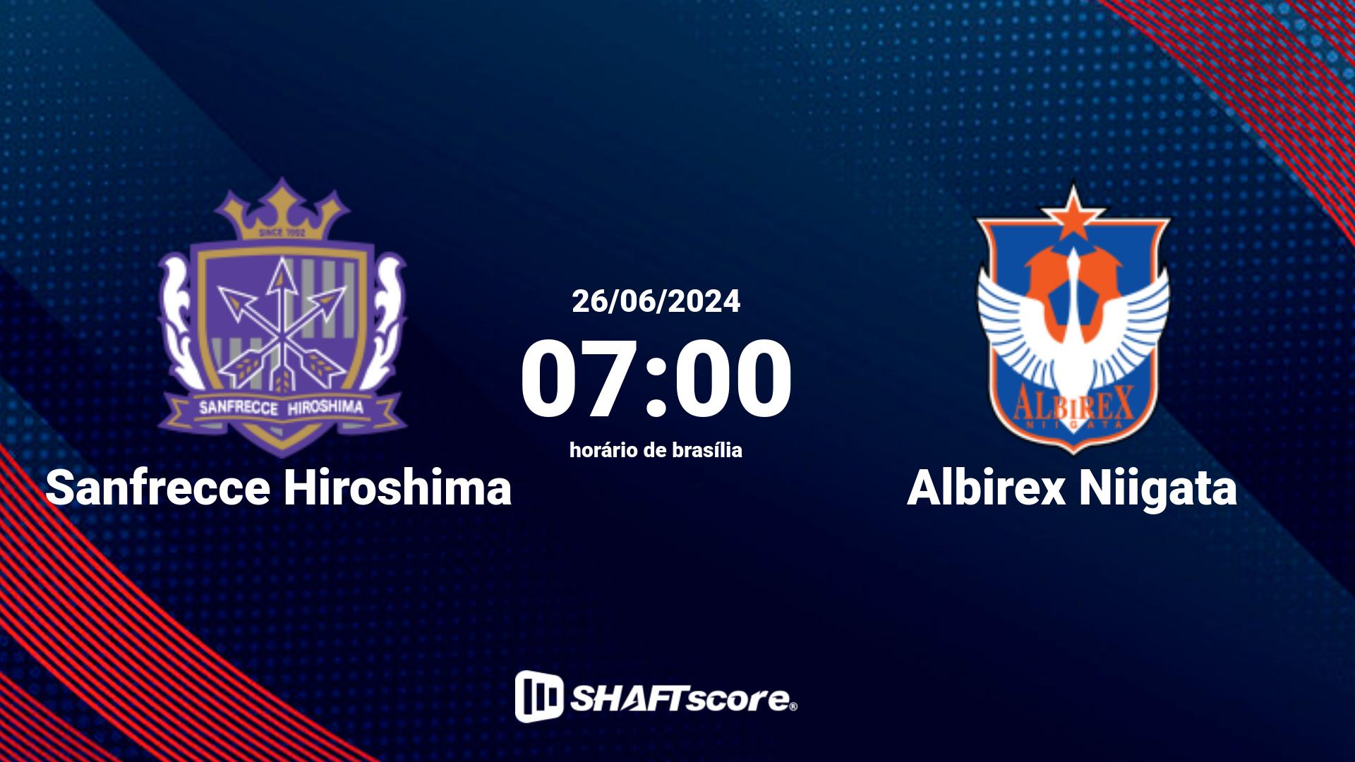 Estatísticas do jogo Sanfrecce Hiroshima vs Albirex Niigata 26.06 07:00