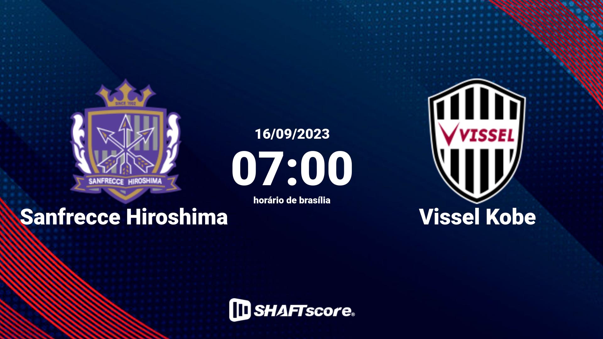 Estatísticas do jogo Sanfrecce Hiroshima vs Vissel Kobe 16.09 07:00