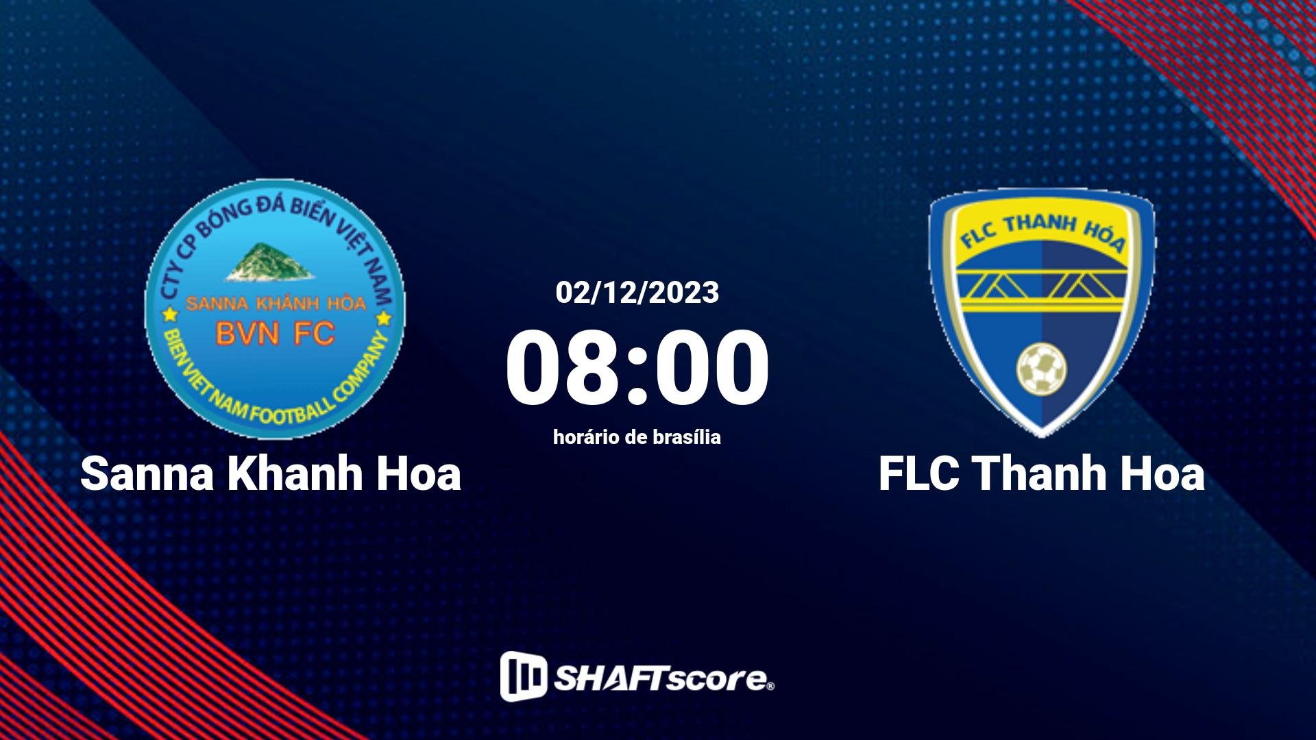 Estatísticas do jogo Sanna Khanh Hoa vs FLC Thanh Hoa 02.12 08:00