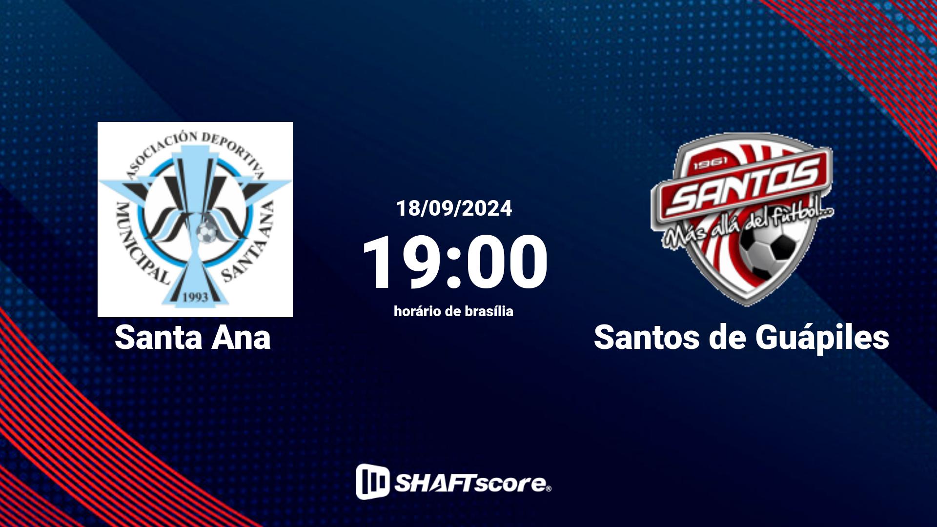 Estatísticas do jogo Santa Ana vs Santos de Guápiles 18.09 19:00