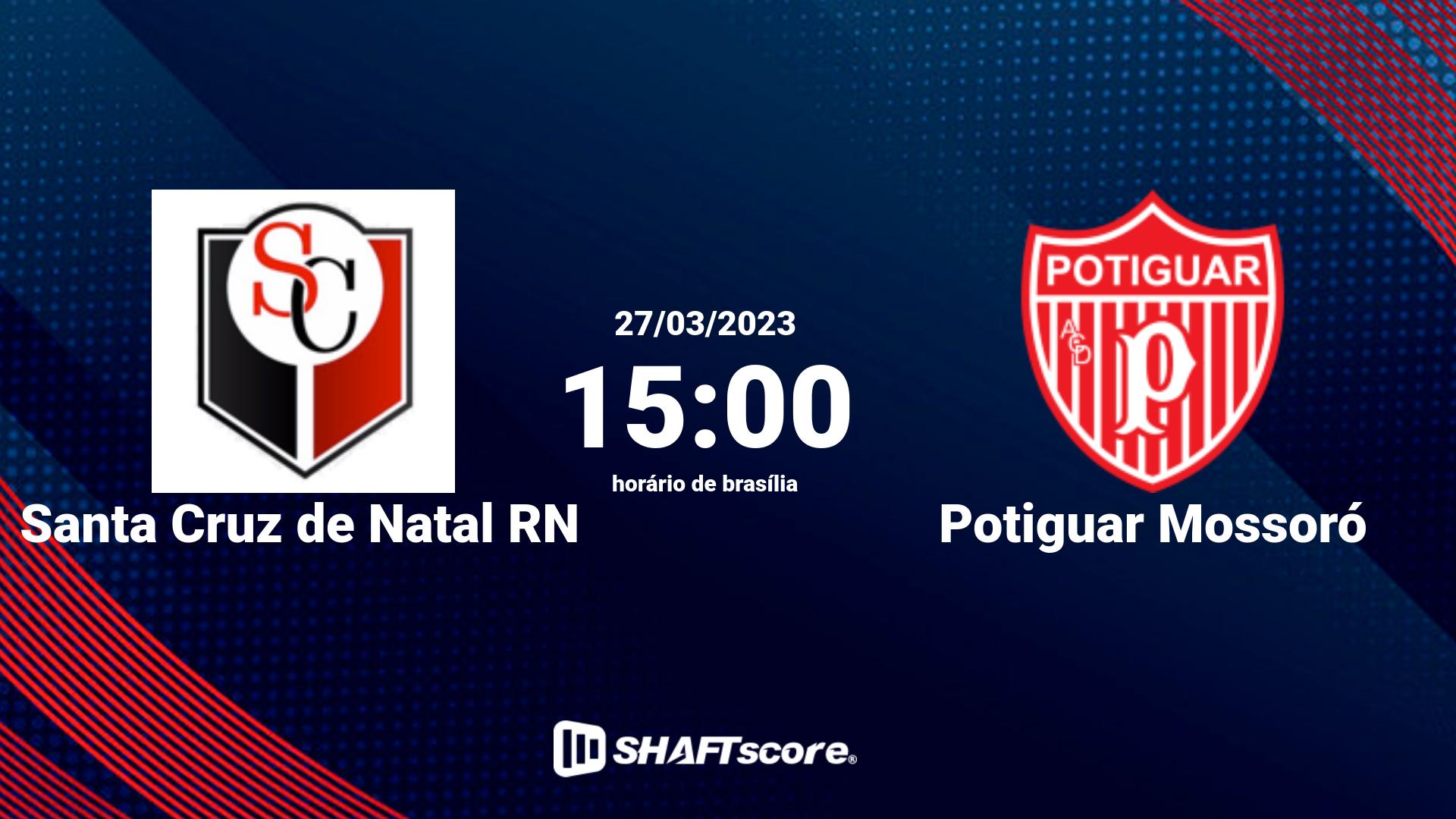 Estatísticas do jogo Santa Cruz de Natal RN vs Potiguar Mossoró 27.03 15:00