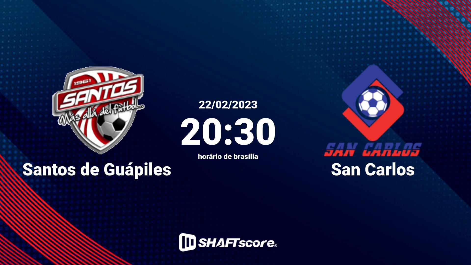 Estatísticas do jogo Santos de Guápiles vs San Carlos 22.02 20:30