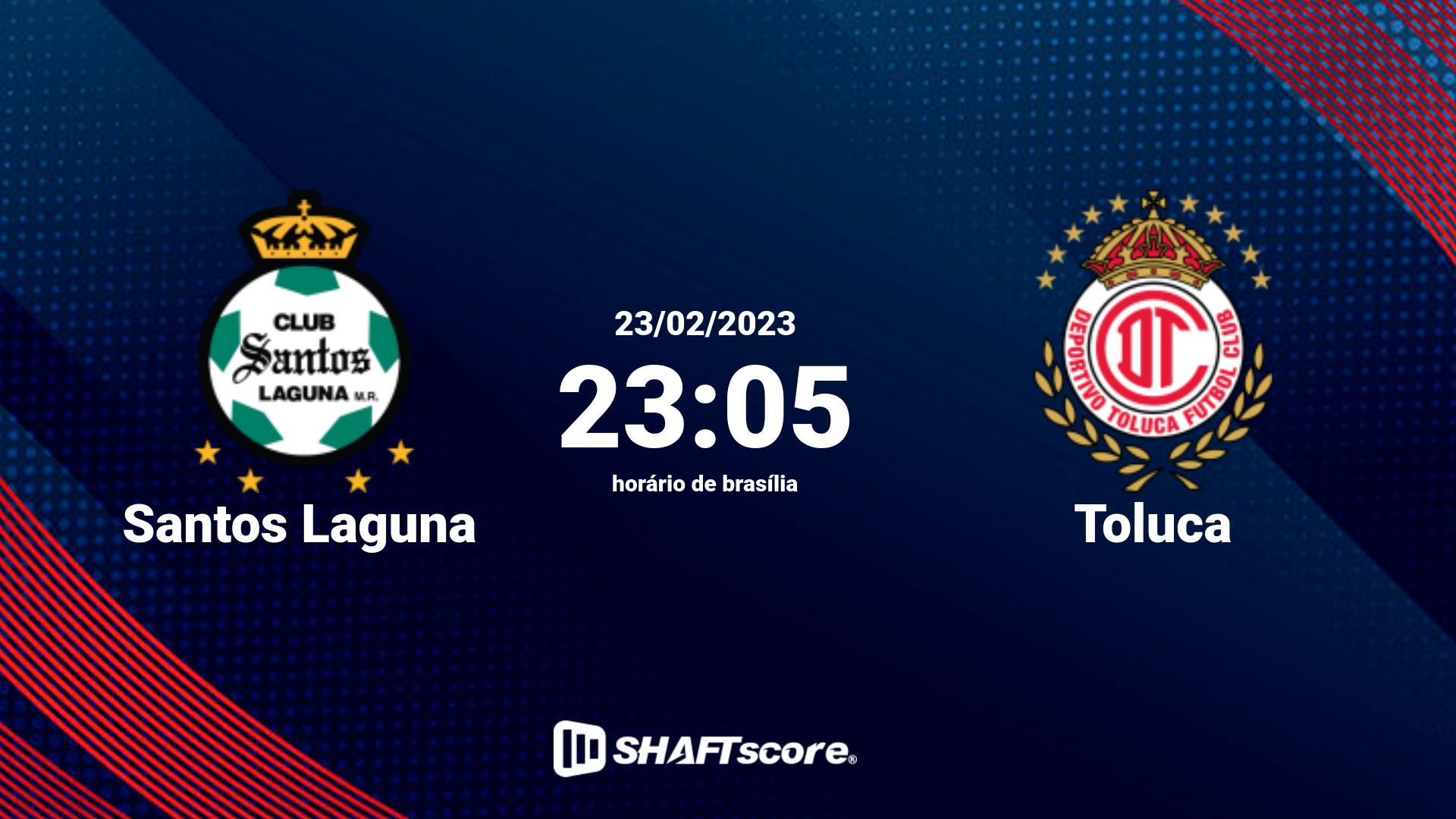 Estatísticas do jogo Santos Laguna vs Toluca 23.02 23:05