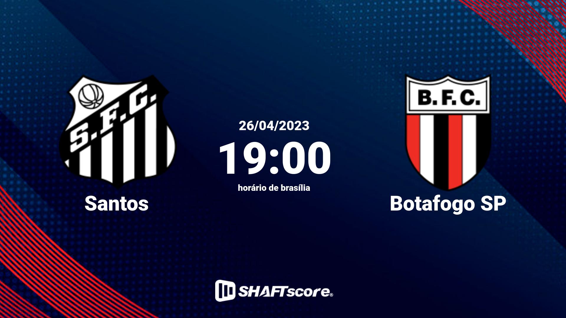 Estatísticas do jogo Santos vs Botafogo SP 26.04 19:00