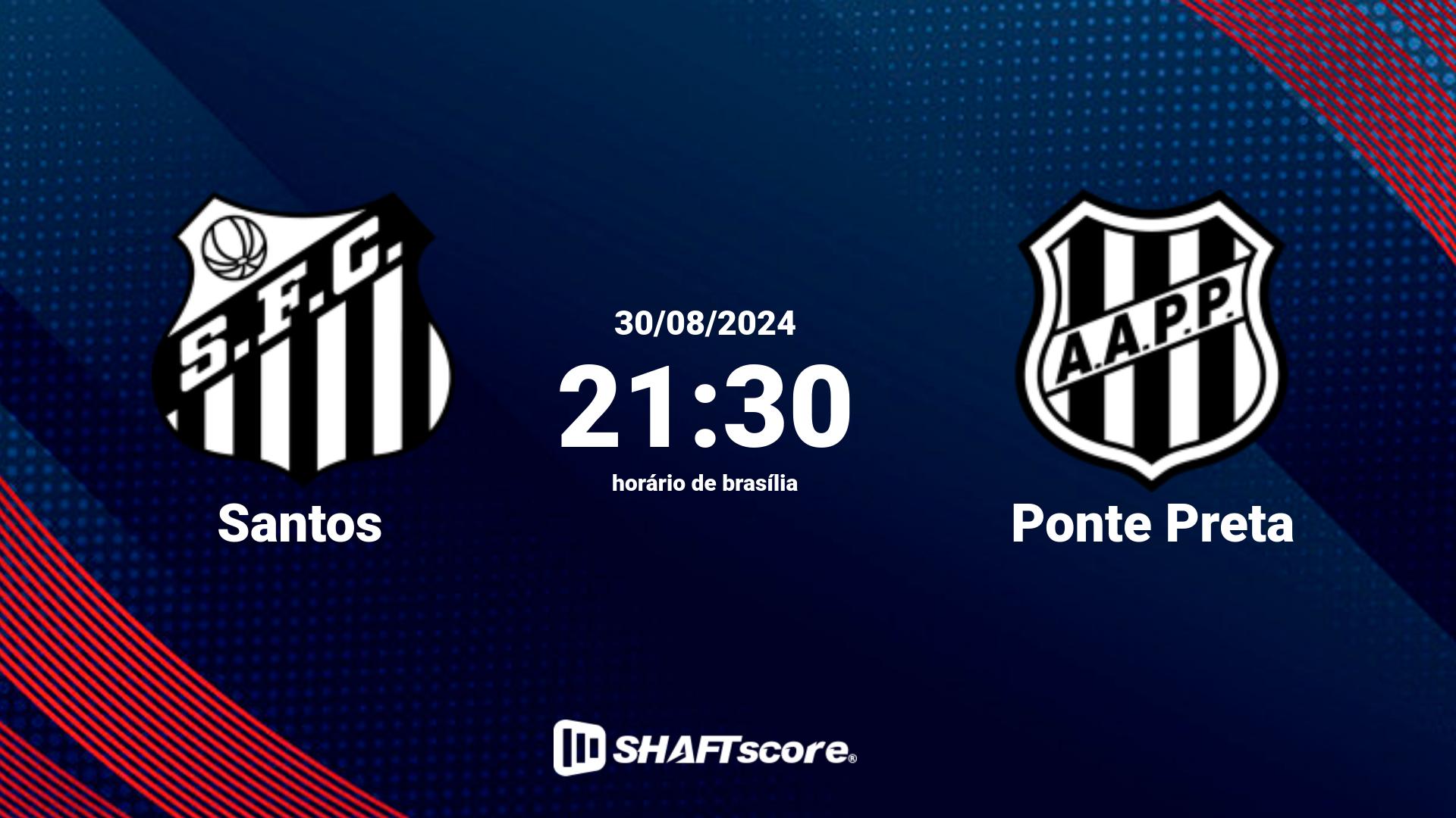 Estatísticas do jogo Santos vs Ponte Preta 30.08 21:30