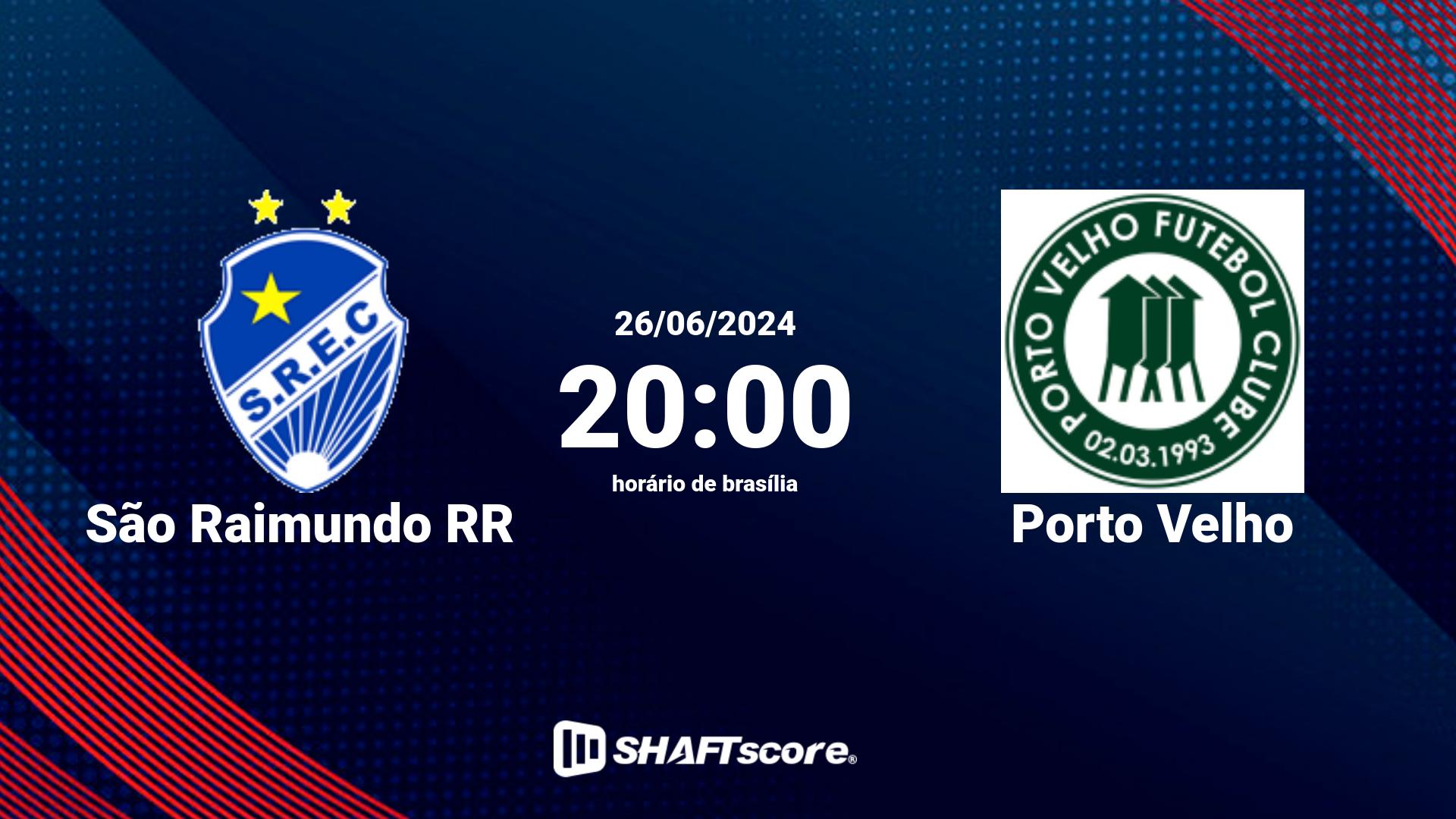 Estatísticas do jogo São Raimundo RR vs Porto Velho 26.06 20:00