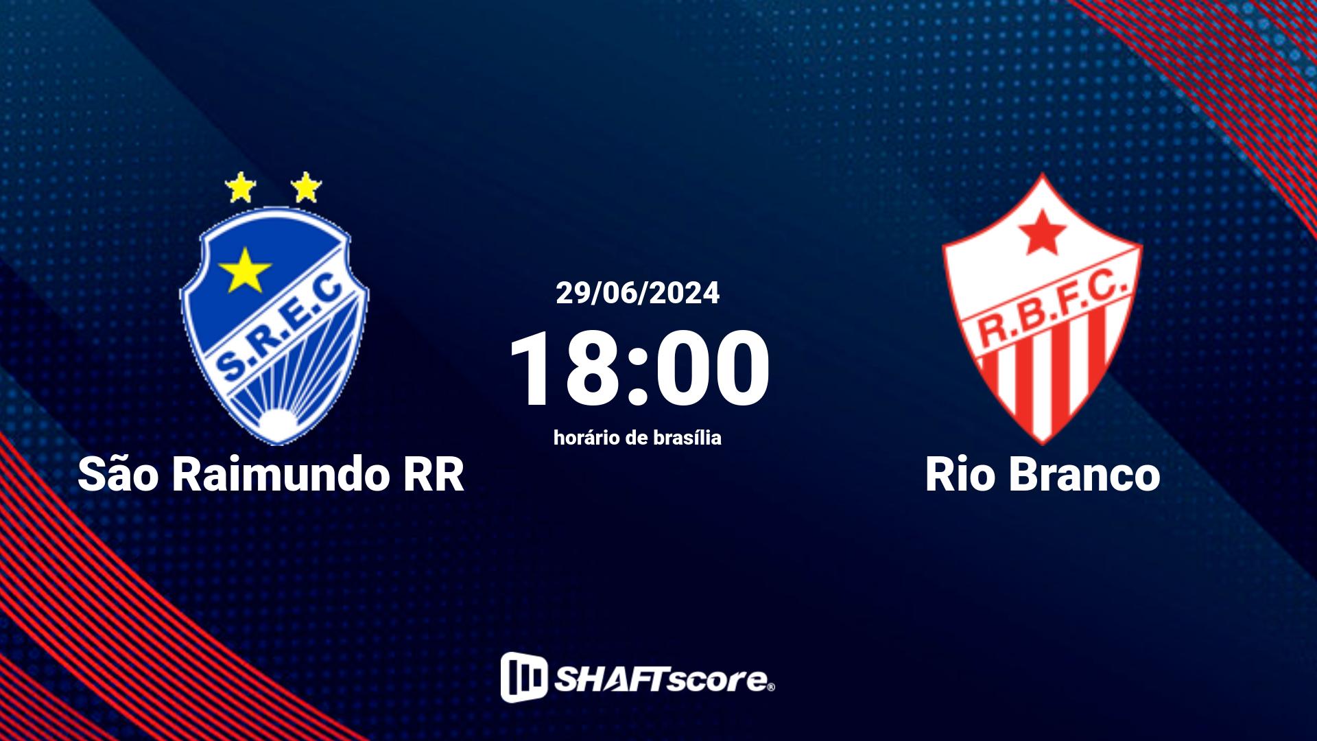 Estatísticas do jogo São Raimundo RR vs Rio Branco 29.06 18:00