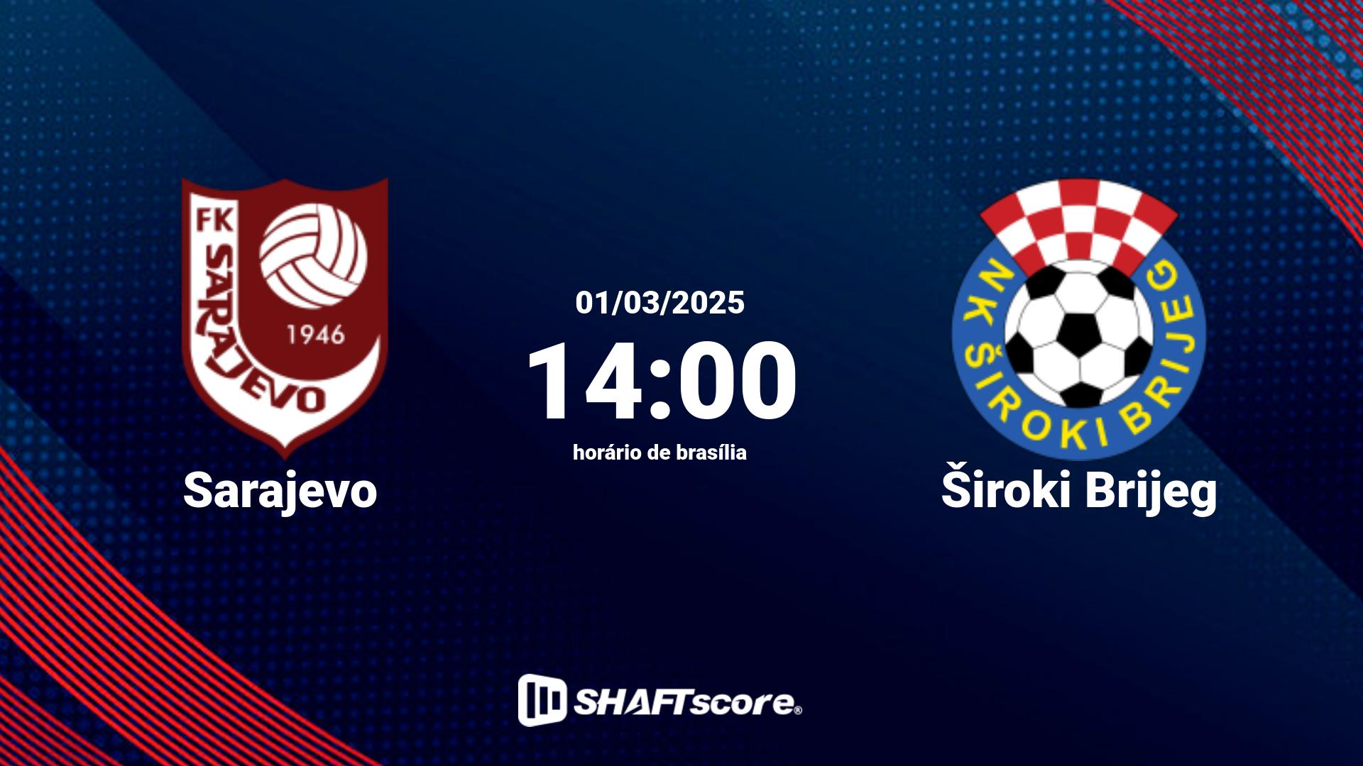 Estatísticas do jogo Sarajevo vs Široki Brijeg 01.03 14:00