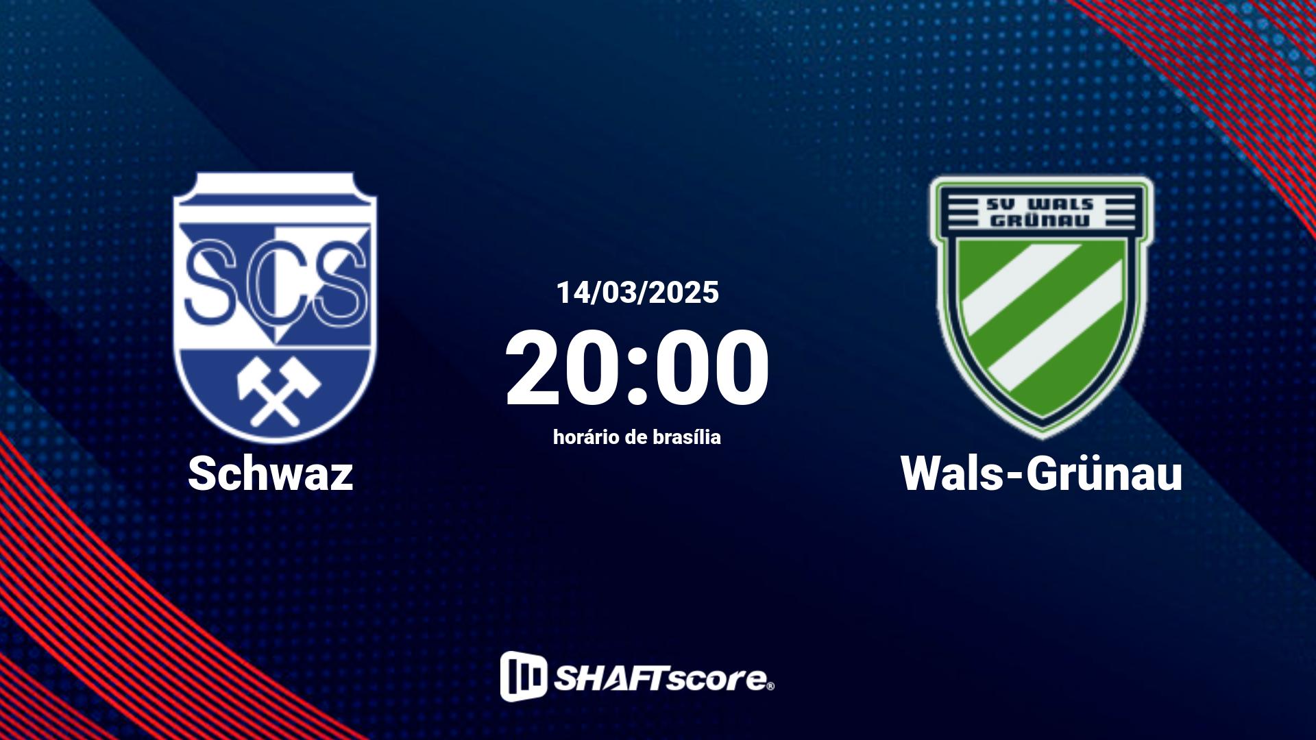 Estatísticas do jogo Schwaz vs Wals-Grünau 14.03 20:00