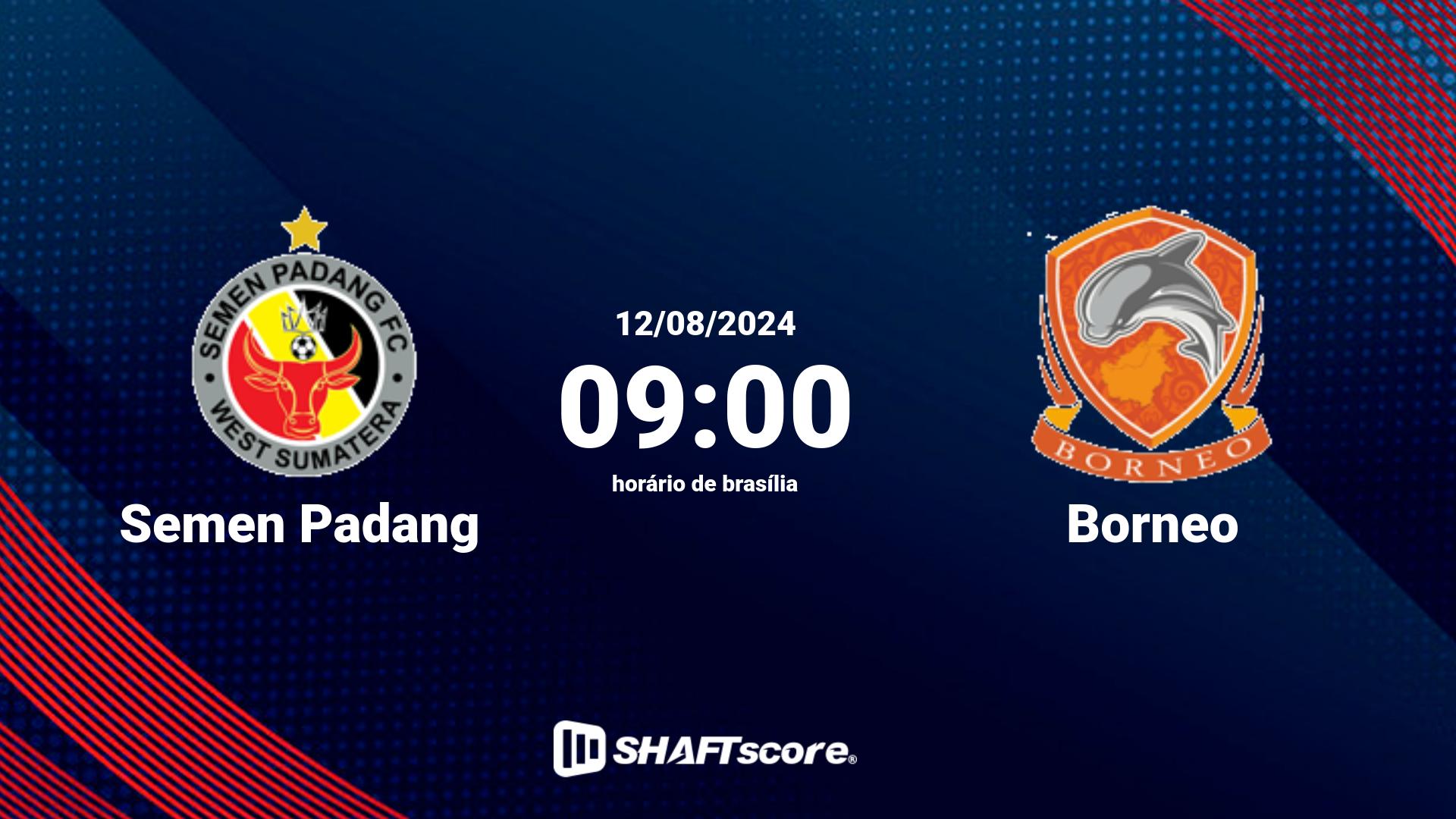 Estatísticas do jogo Semen Padang vs Borneo 12.08 09:00