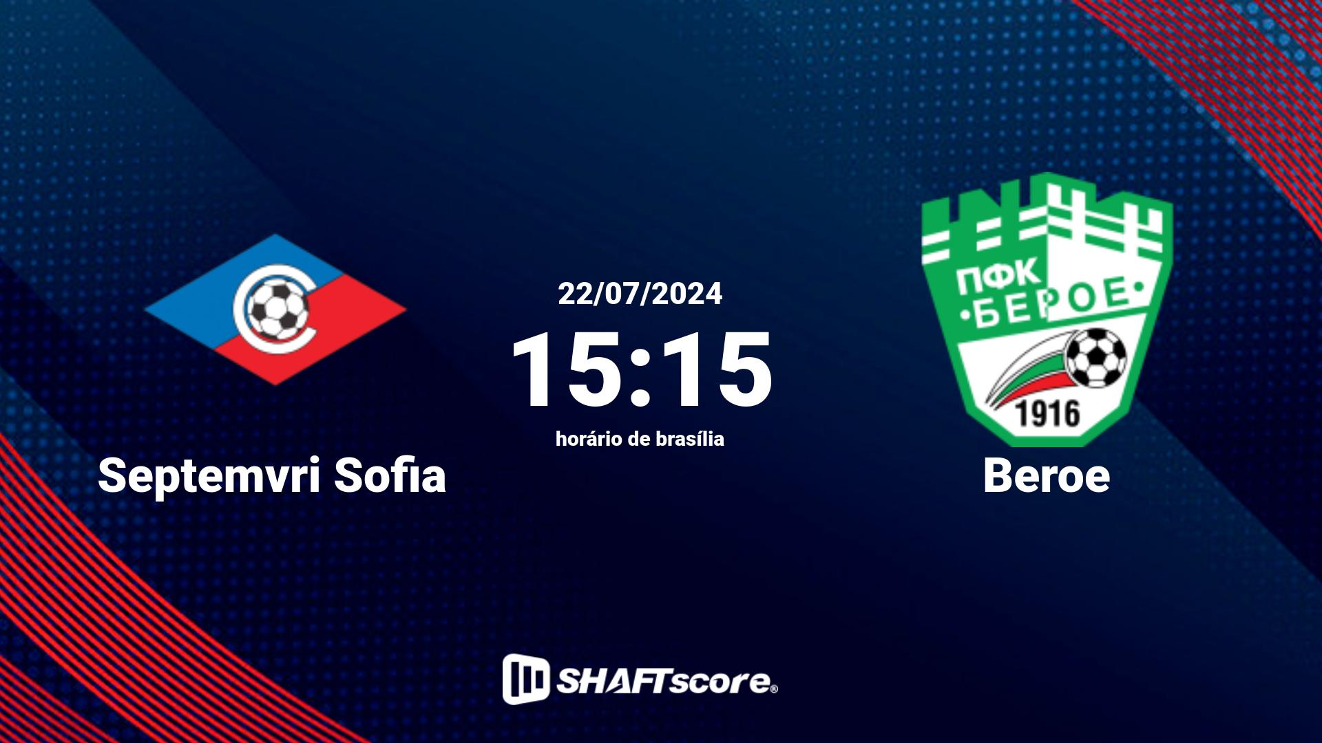 Estatísticas do jogo Septemvri Sofia vs Beroe 22.07 15:15