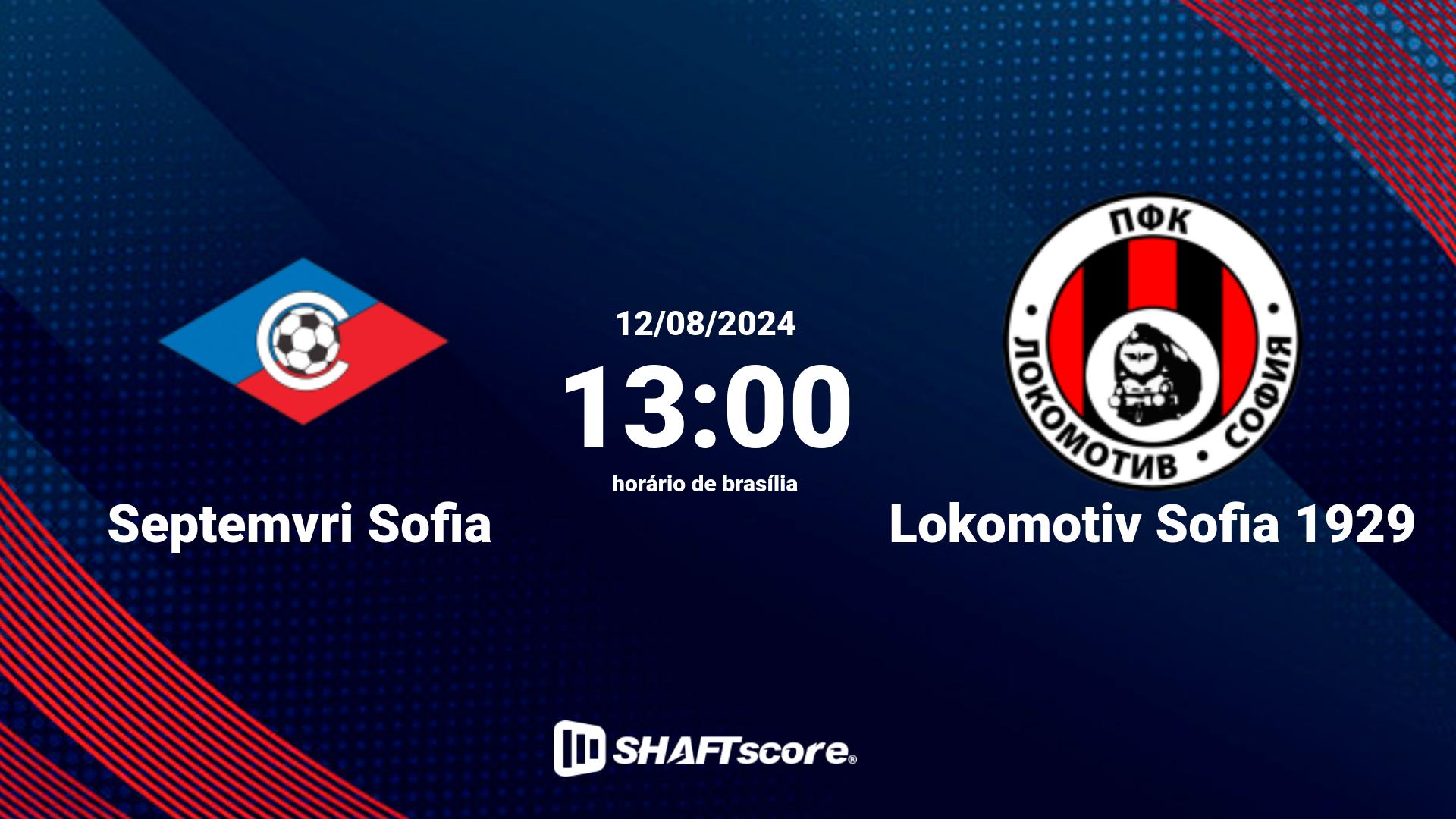 Estatísticas do jogo Septemvri Sofia vs Lokomotiv Sofia 1929 12.08 13:00