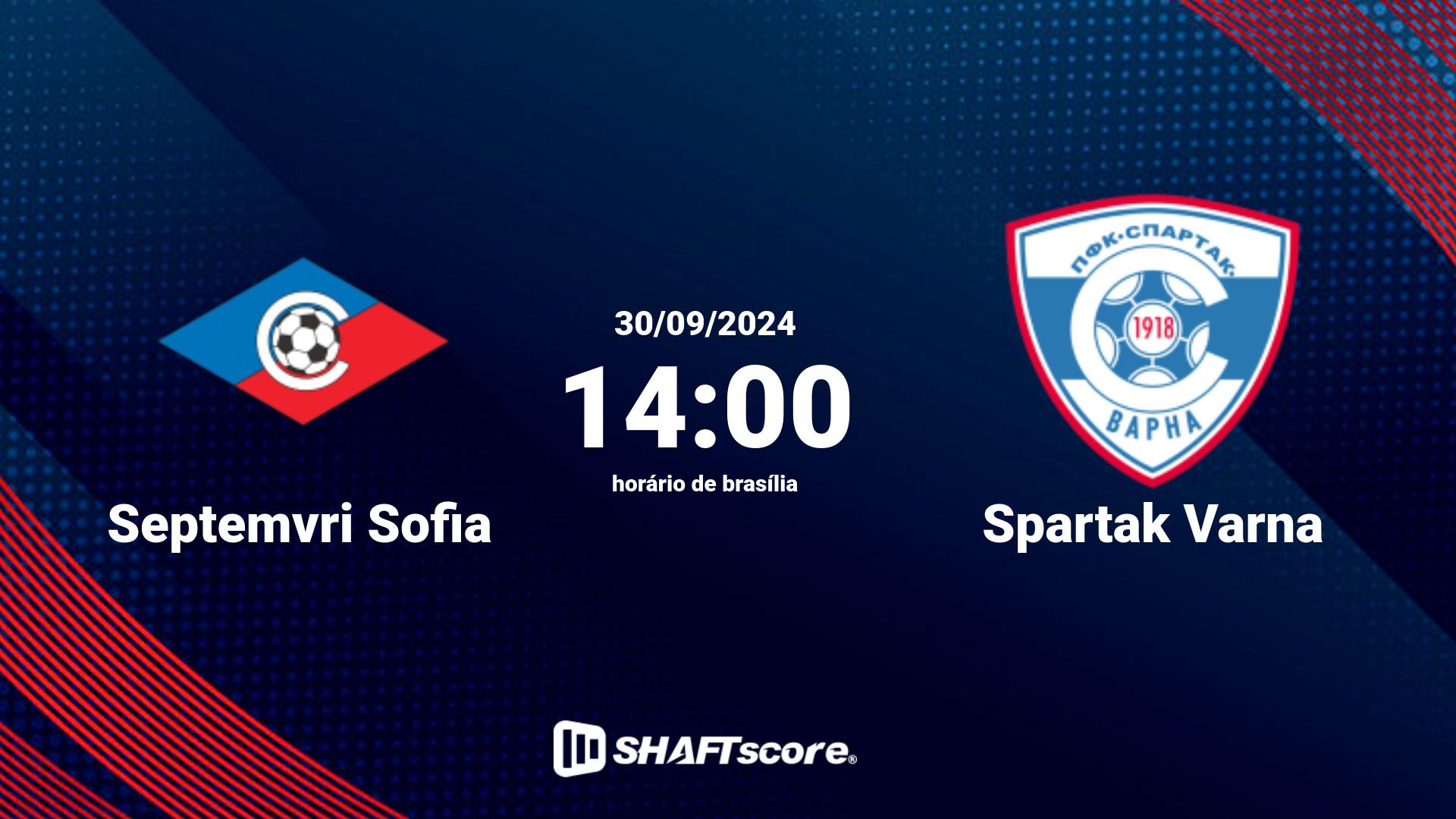 Estatísticas do jogo Septemvri Sofia vs Spartak Varna 30.09 14:00